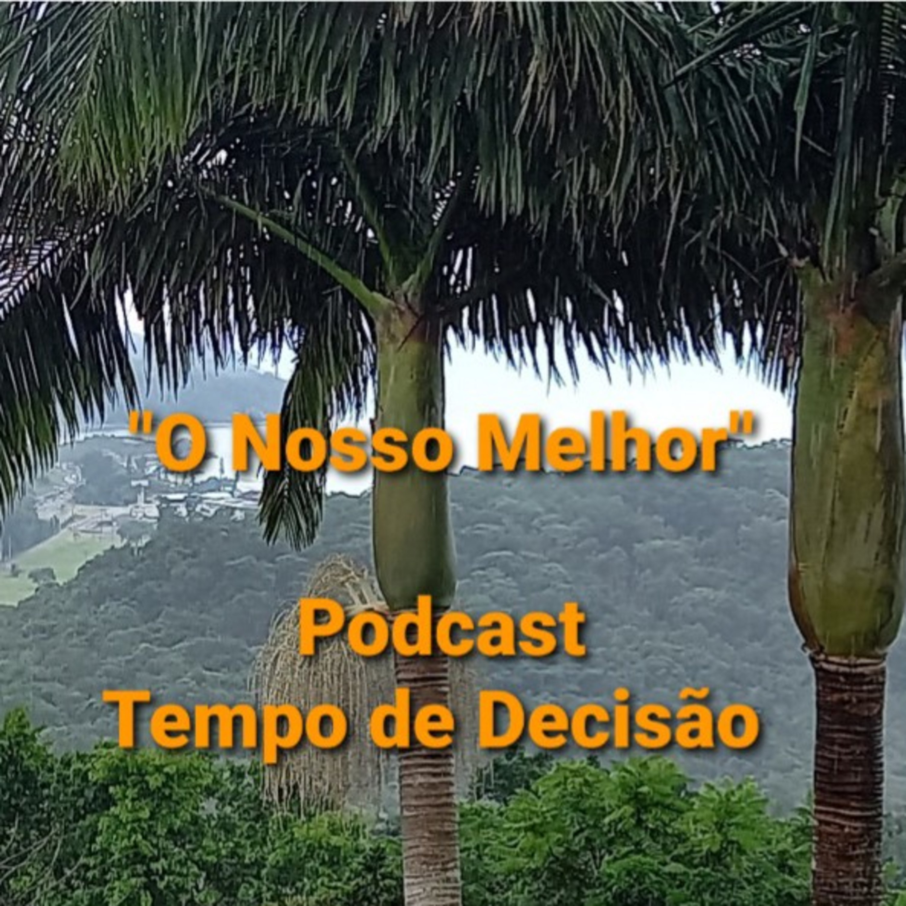 "O Nosso Melhor"                         Tempo 01Jan2022 episode artwork