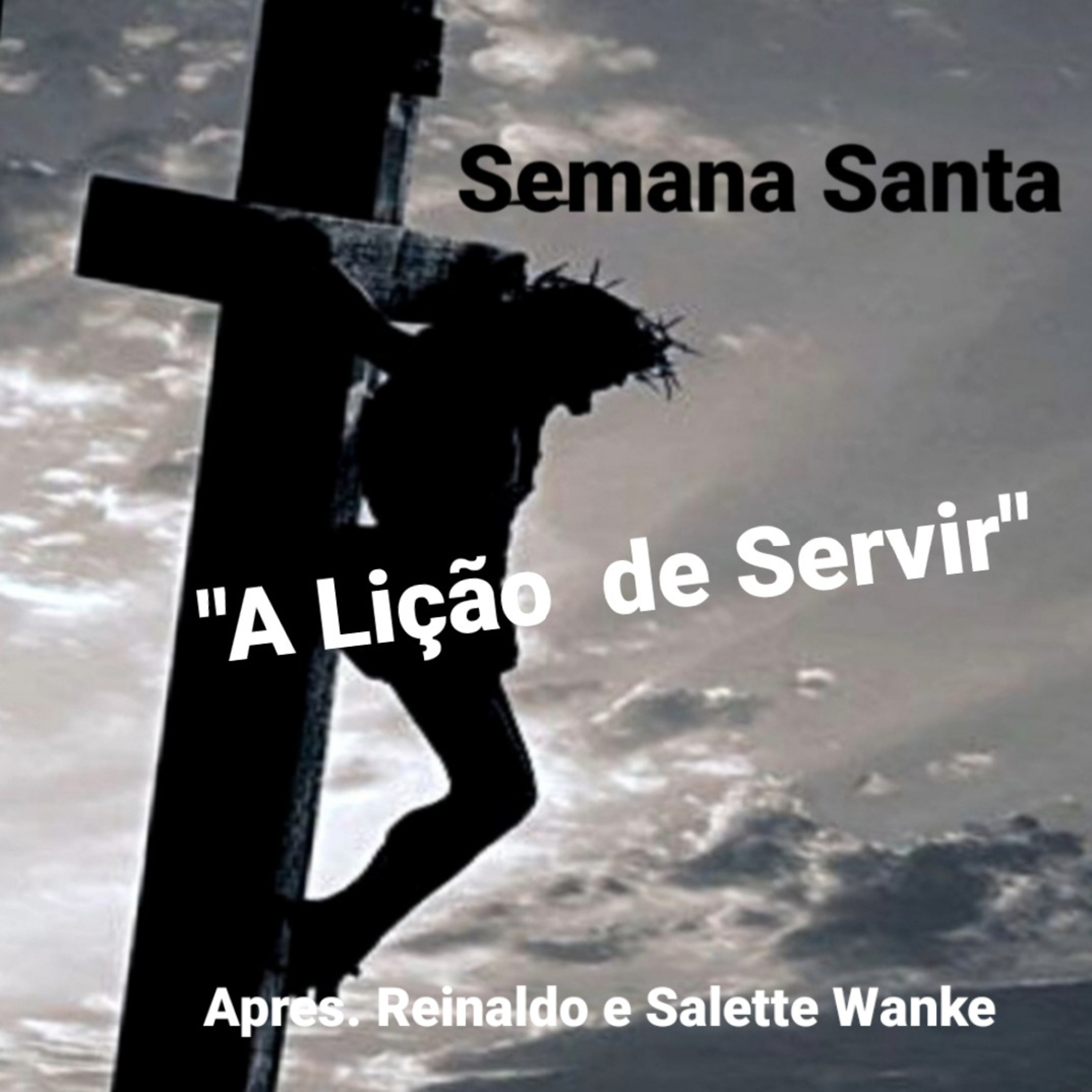 "A lição de Servir"          Tempo16Abril2022 episode artwork
