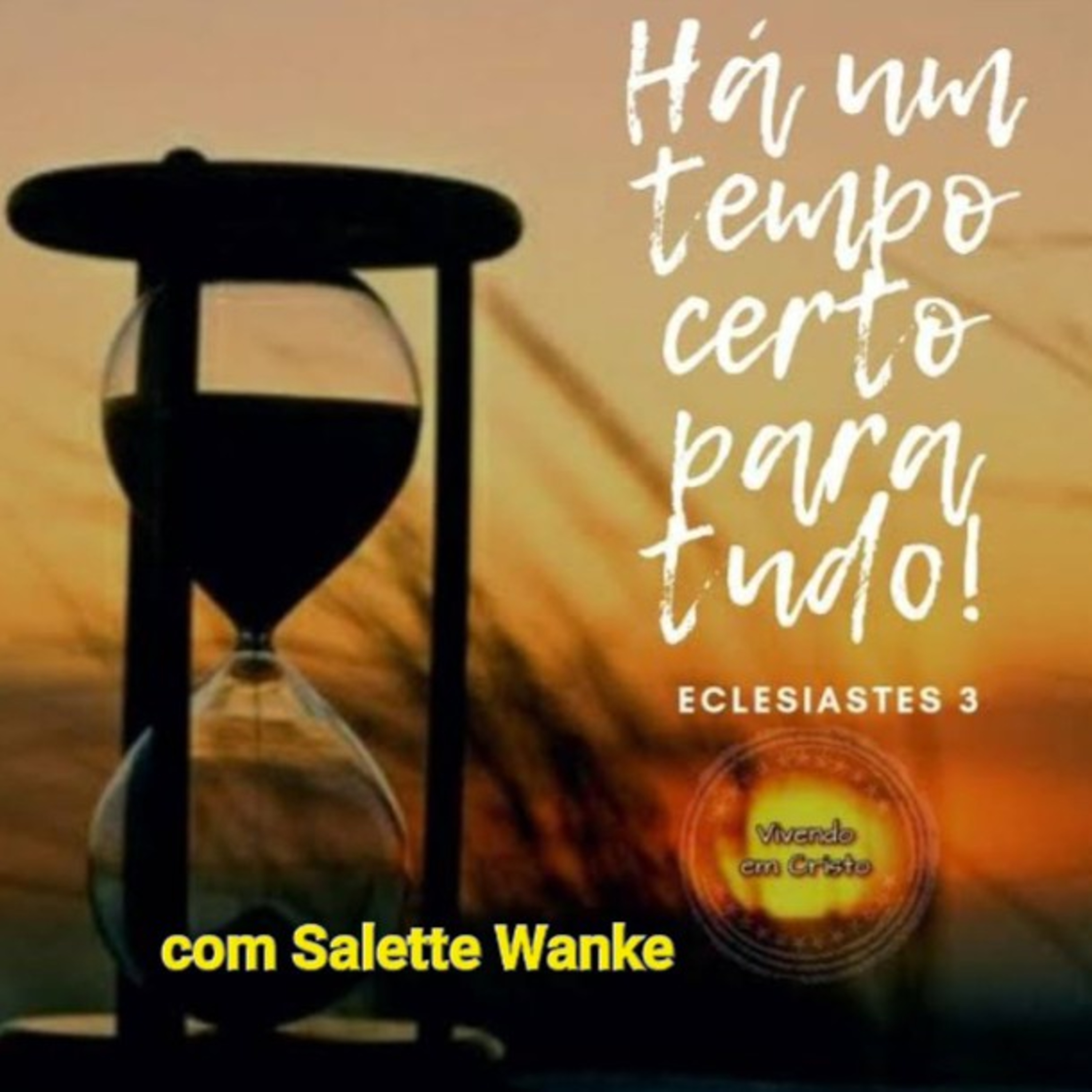 Há um tempo para Tudo Tempo05Nov2022 episode artwork