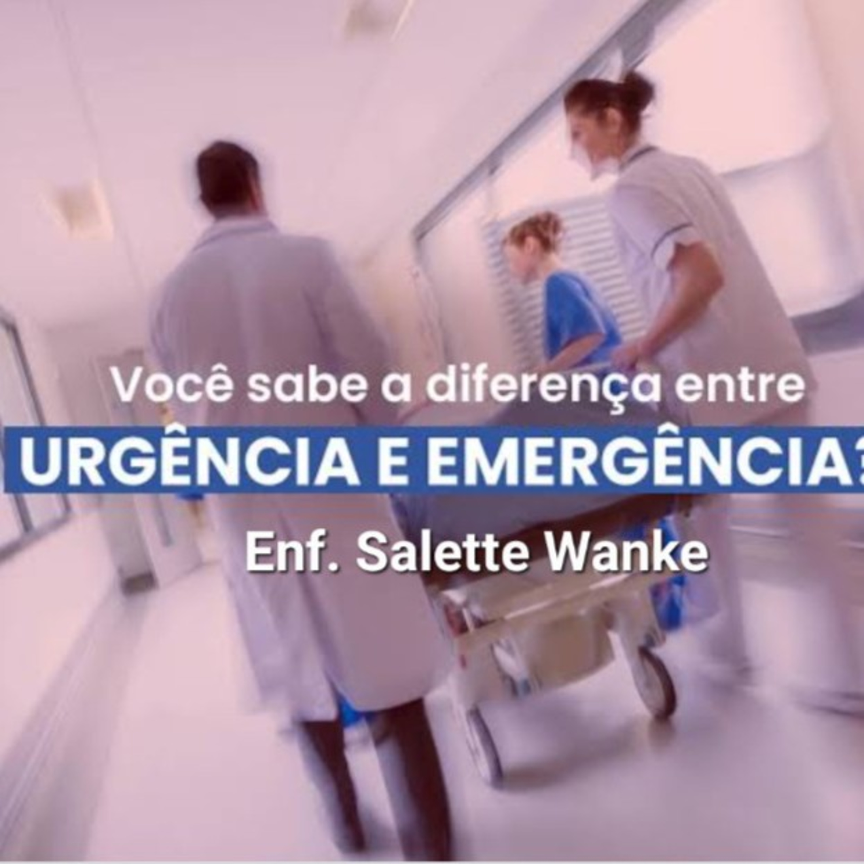 Urgência x Emergência             12Nov2022 episode artwork