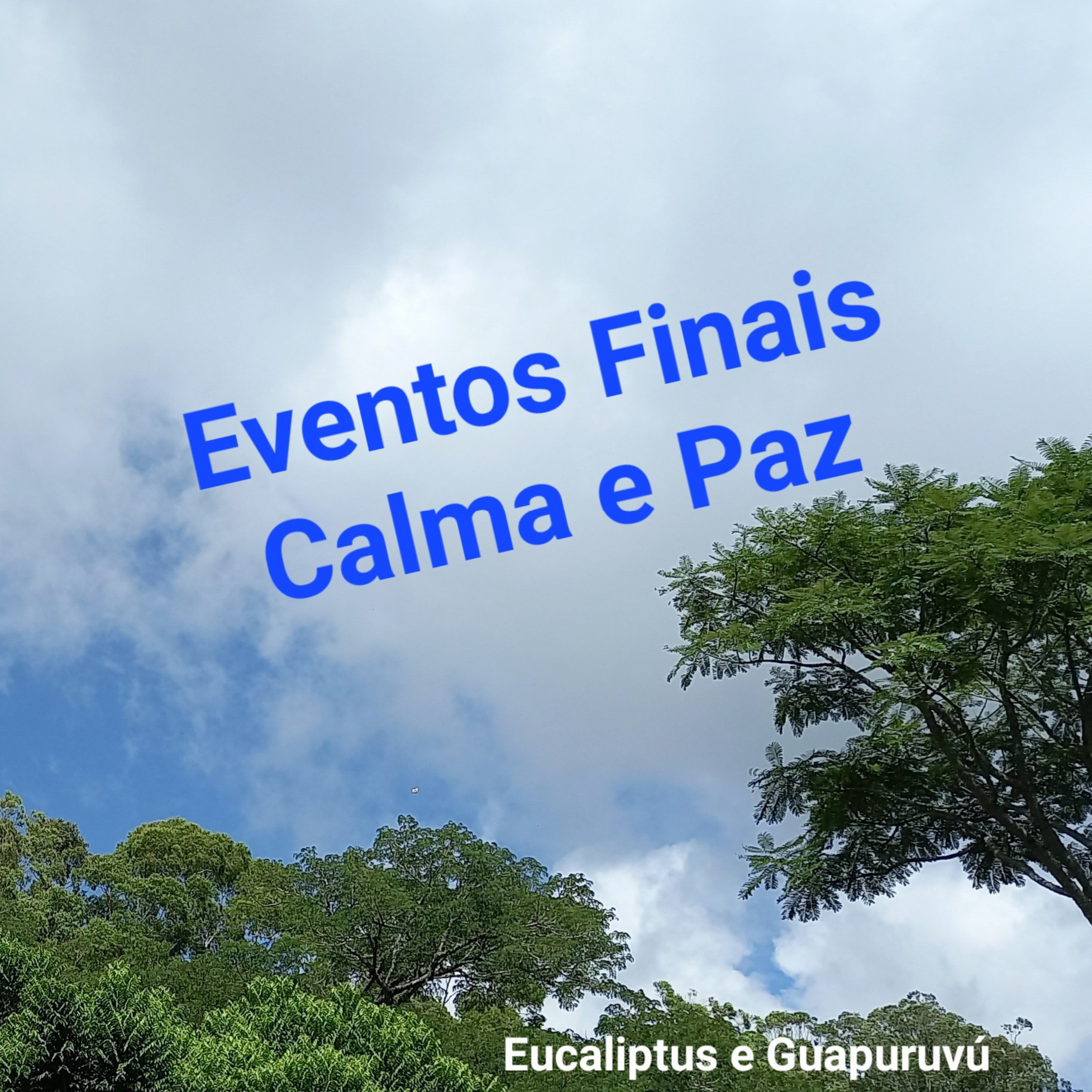 Eventos Finais - Calma e Paz  21Jan2023 episode artwork