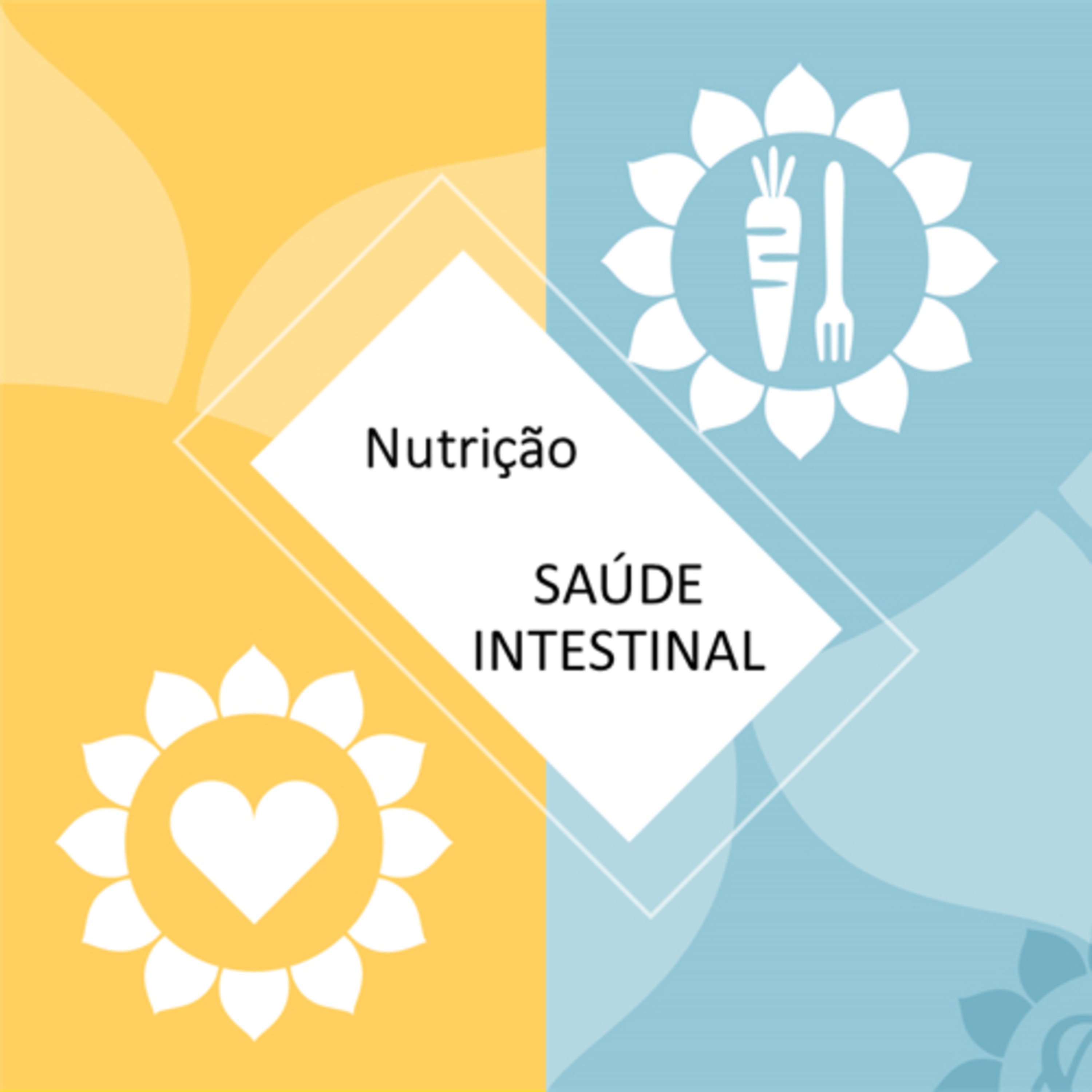 Nutrição e Saúde do Intestino  episode artwork