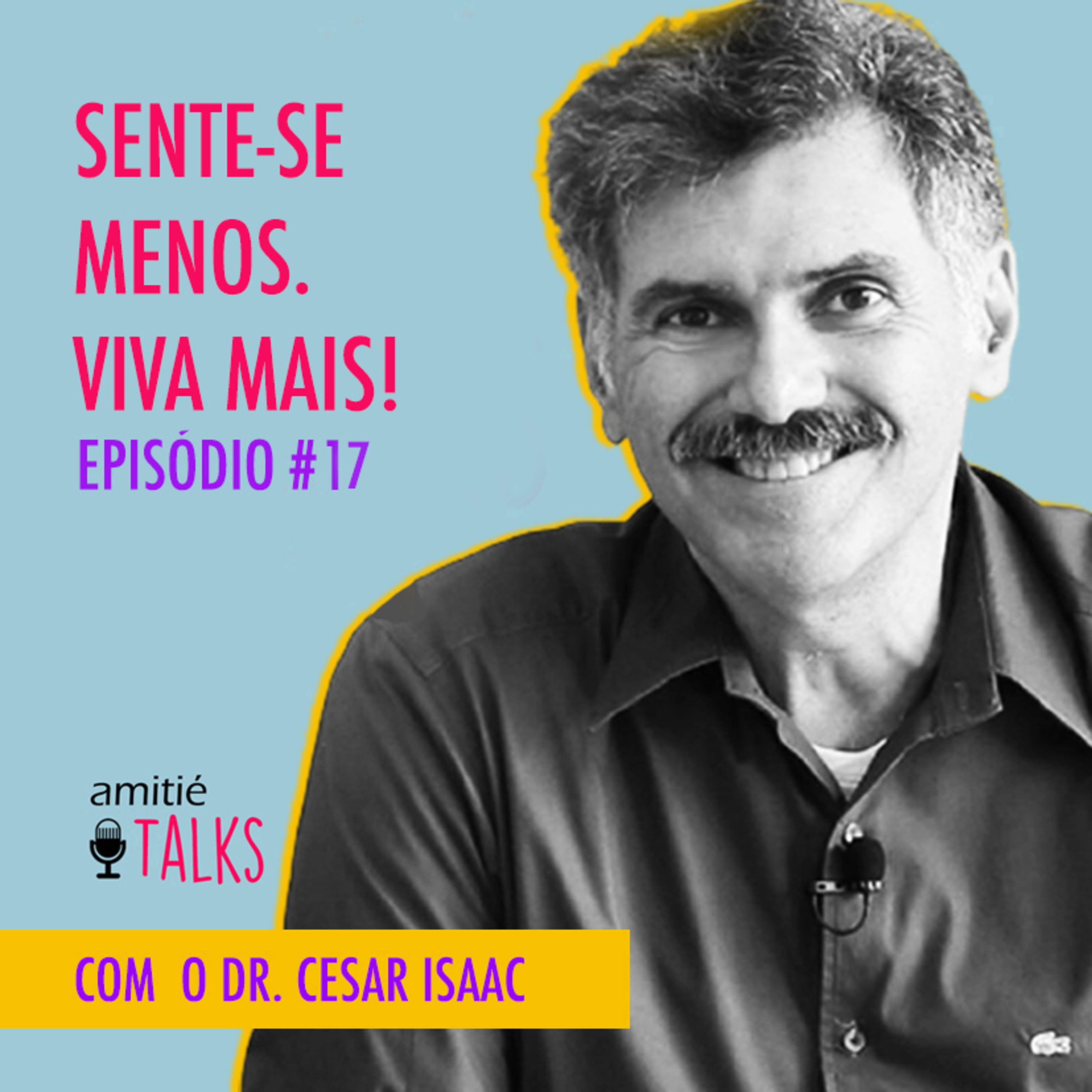 SENTE-SE MENOS. VIVA MAIS. episode artwork