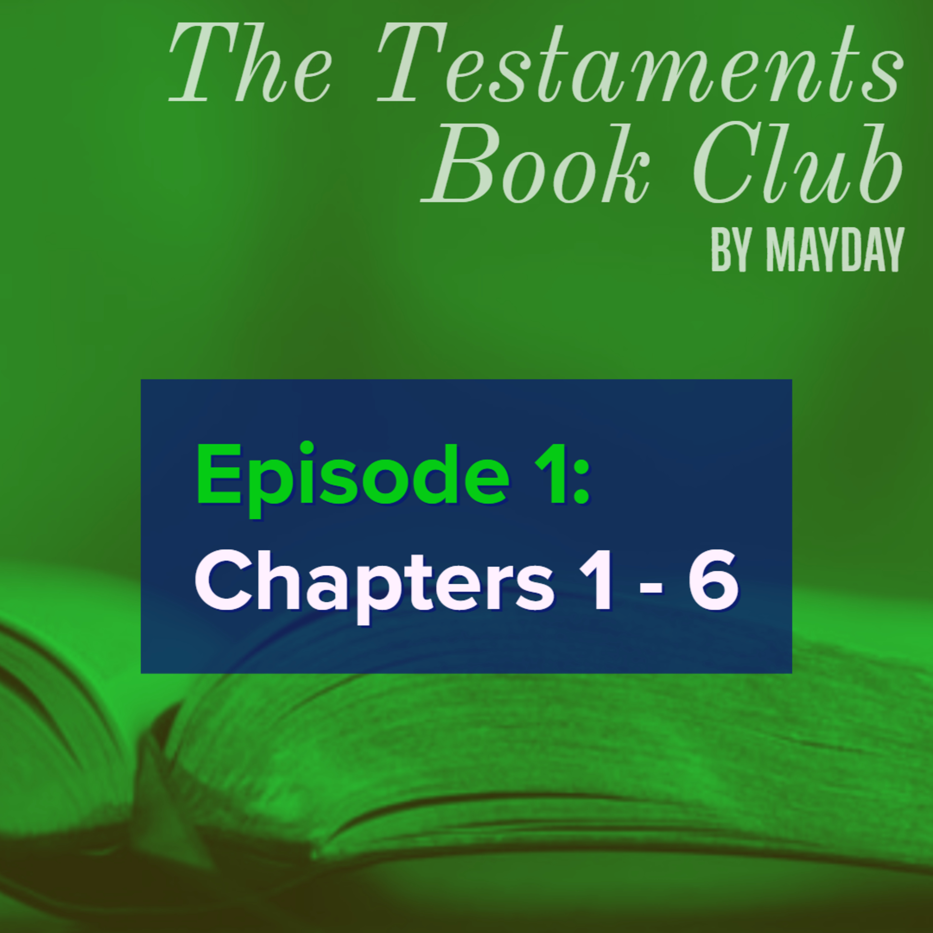 The Testaments Book Club: Ch 1 - 6