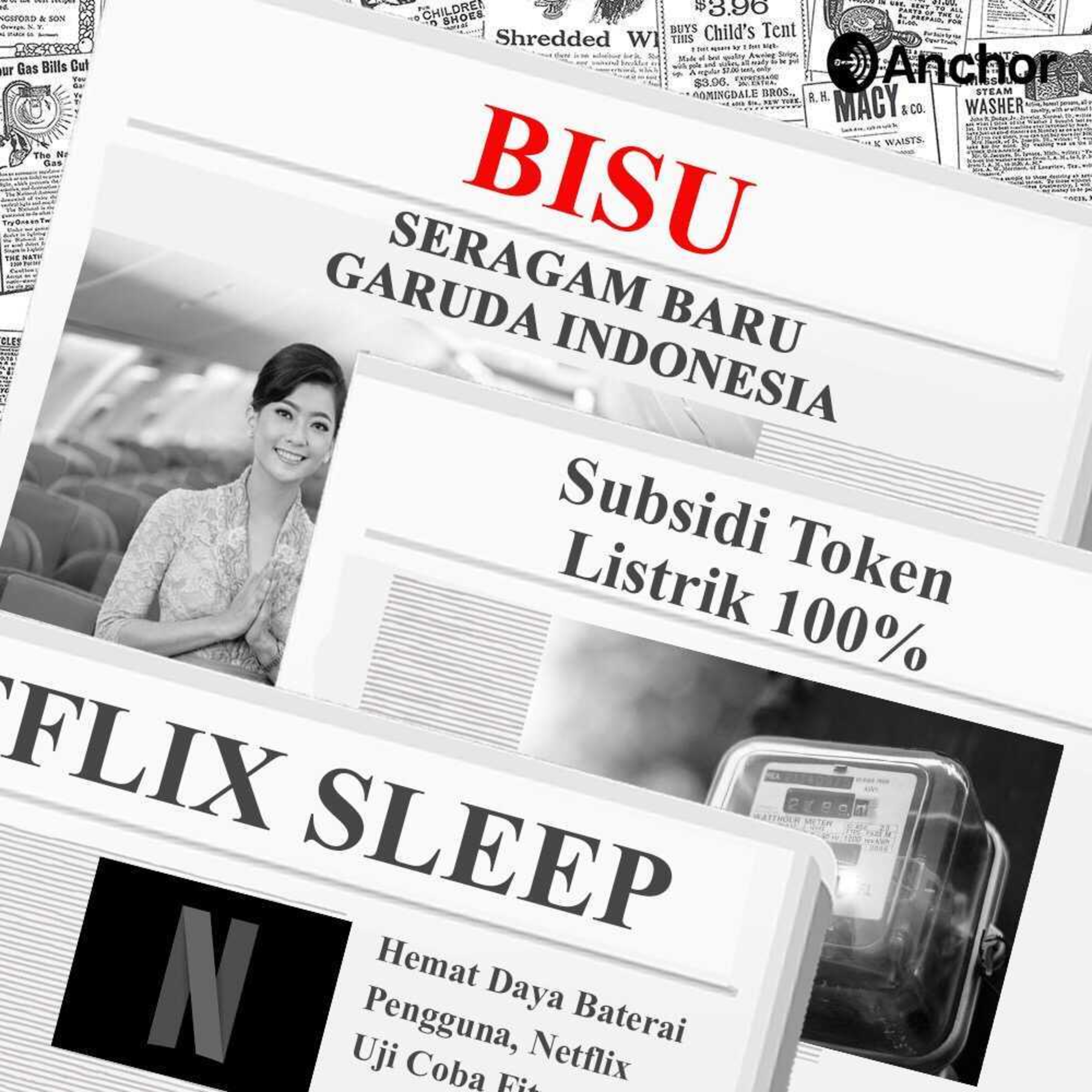 5. Beragam Isu ter-Update: Seragam Baru Garuda Indonesia, Subsidi Token Listrik 100%, Fitur Baru Sleep Mode Netflix. episode artwork