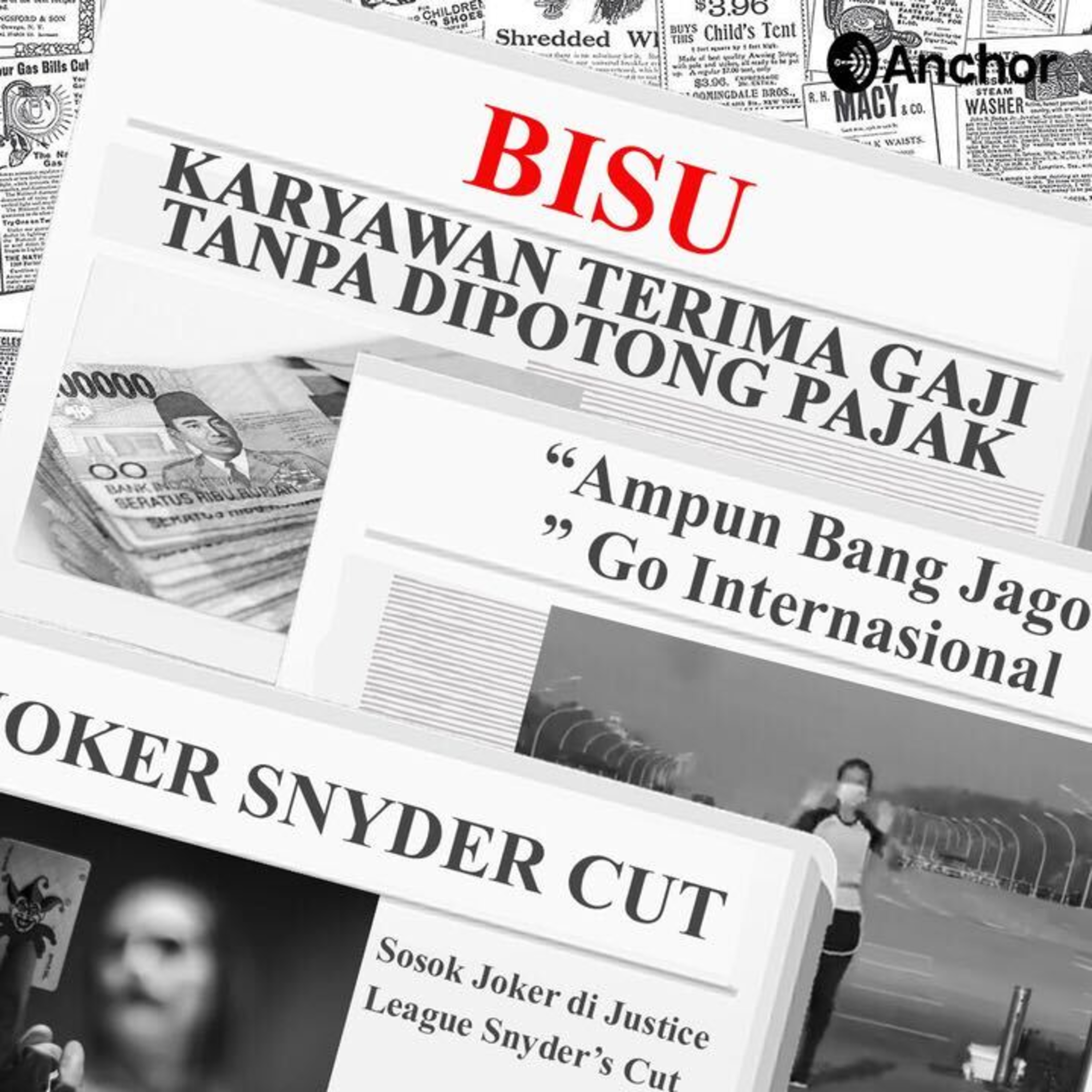 7. Beragam Isu ter-Update: Karyawan Terima Gaji Tanpa Dipotong Pajak, "Ampun Bang Jago" Go Internasional, Sosok Joker di Justice League Snyder's Cut. episode artwork