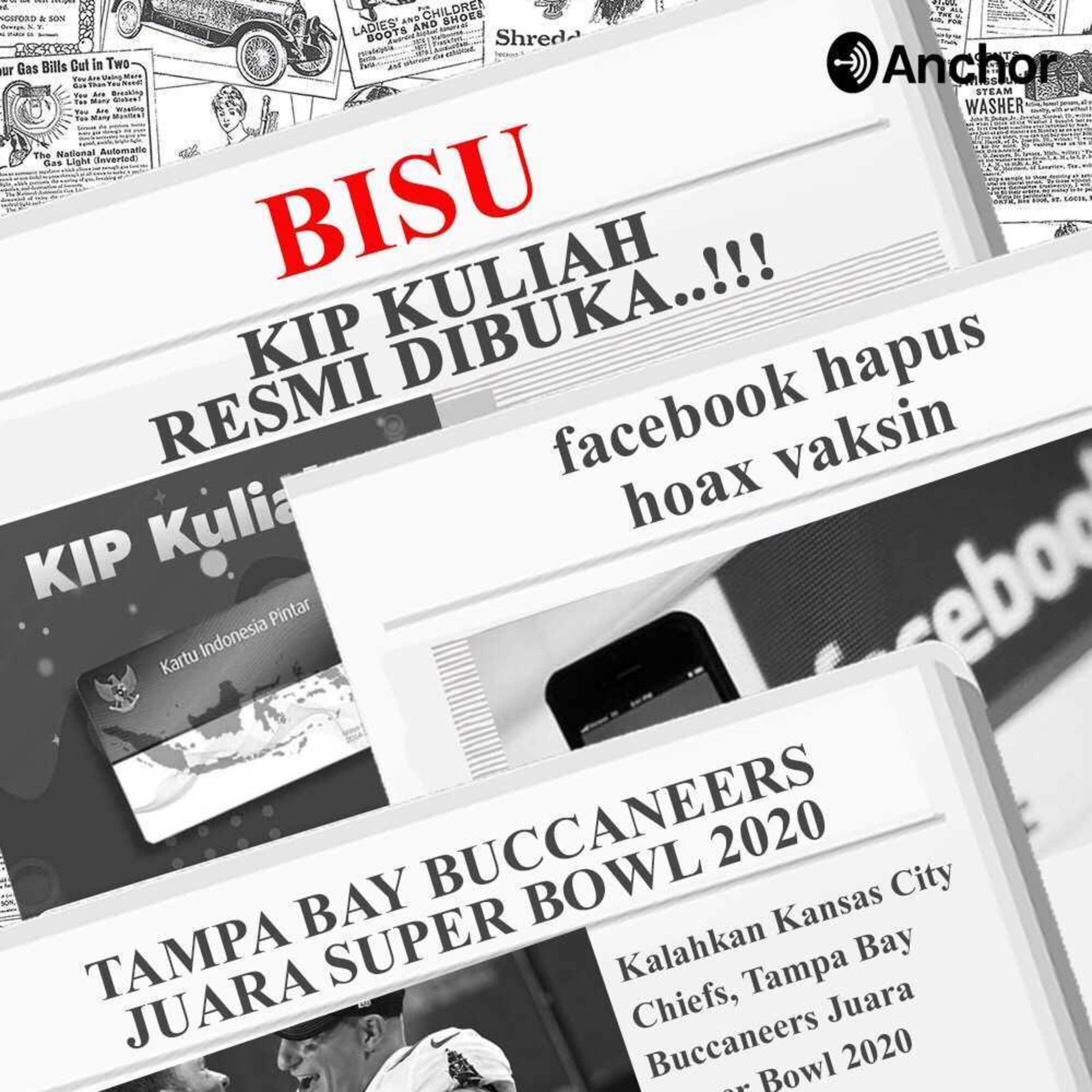 10. Beragam Isu ter-Update: KIP Kuliah 2021 resmi dibuka! Facebook Hapus Hoax Vaksin, Tampa Bay Buccaneers Juara Super Bowl 2020!! episode artwork