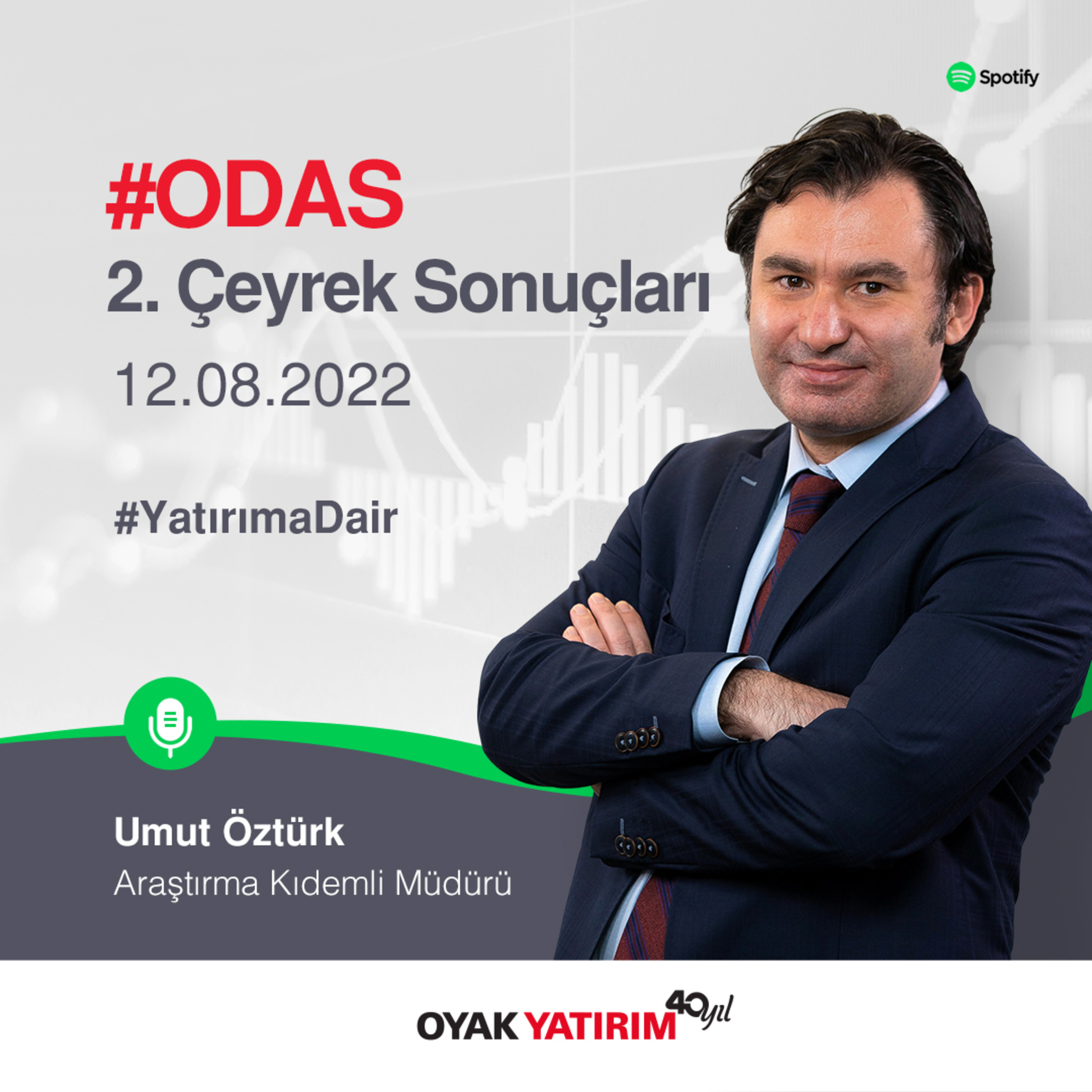 #ODAS 2022 2. Çeyrek Sonuçları episode artwork