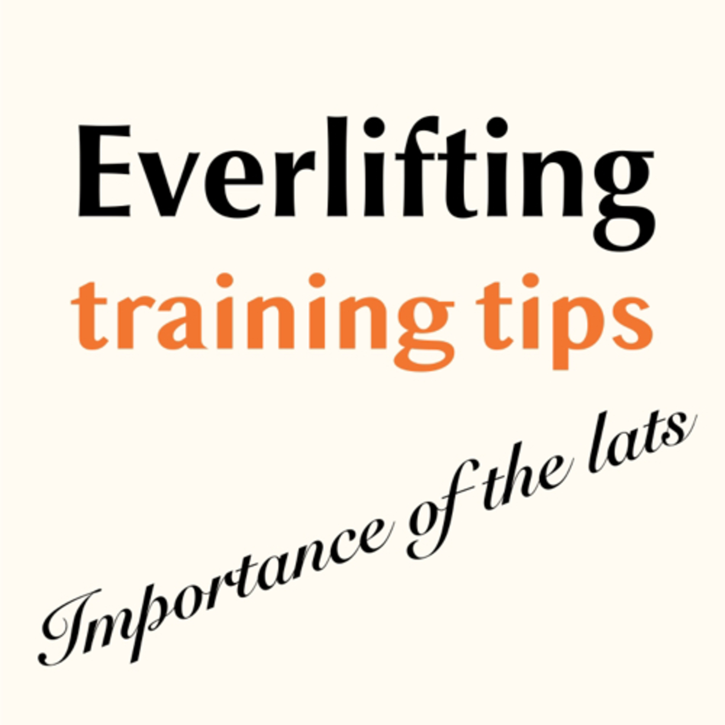 Training Tips #1 - importance of the lats Training Tips #1 - importance of the lats