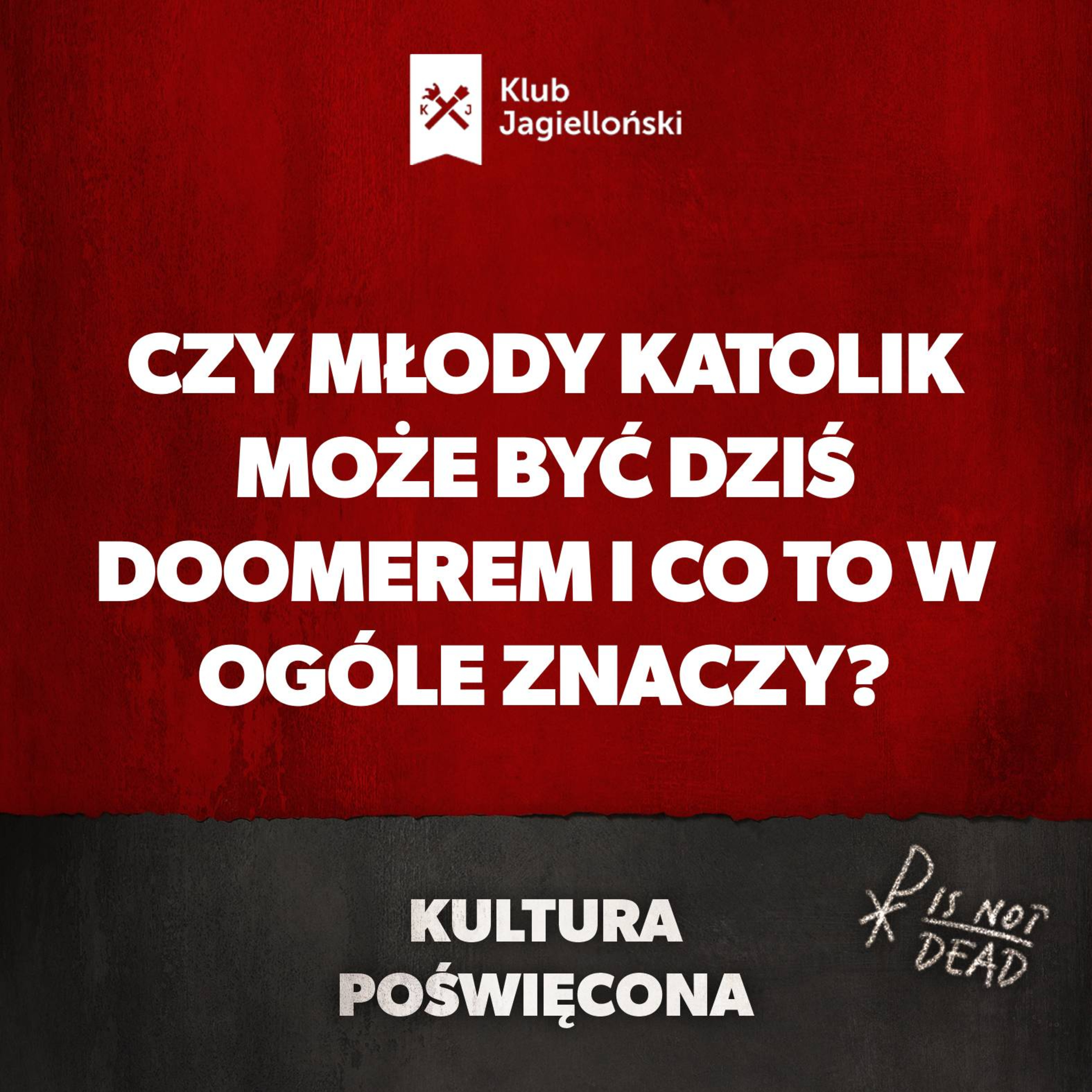 Czy młody katolik może być dziś doomerem i co to w ogóle znaczy? episode artwork