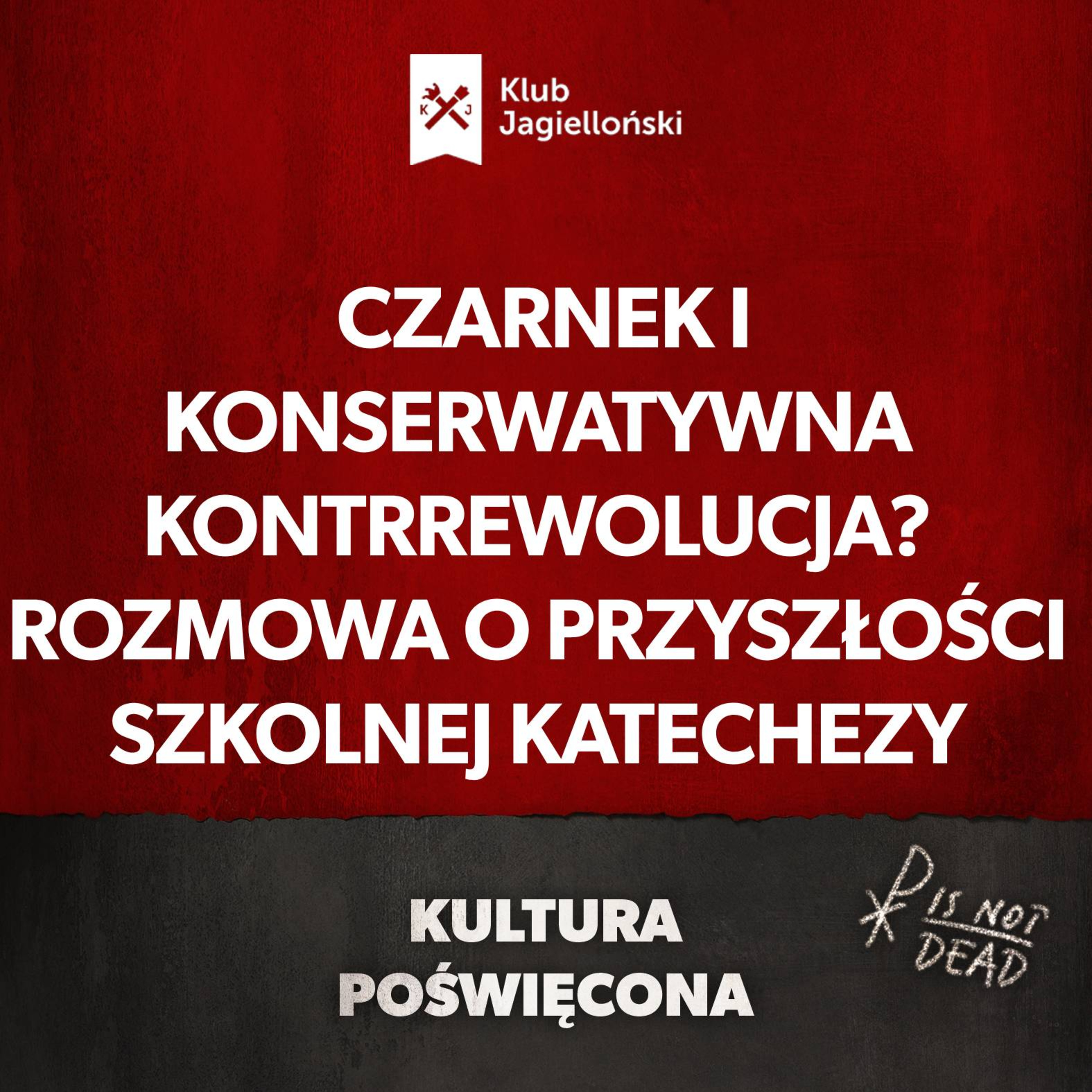 Czarnek i konserwatywna kontrrewolucja? Rozmowa o przyszłości szkolnej katechezy episode artwork