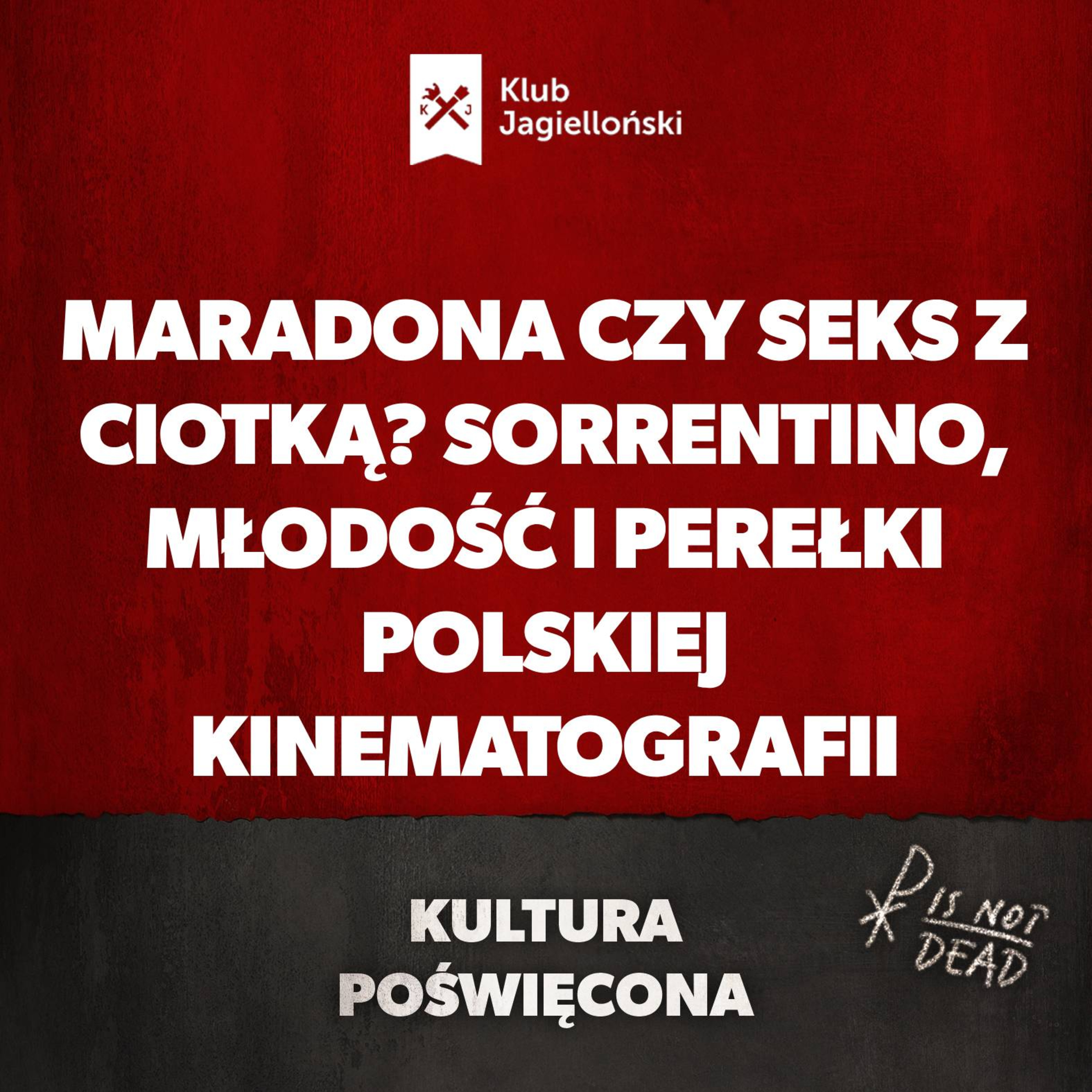 Maradona czy seks z ciotką? Sorrentino, młodość i perełki polskiej kinematografii episode artwork