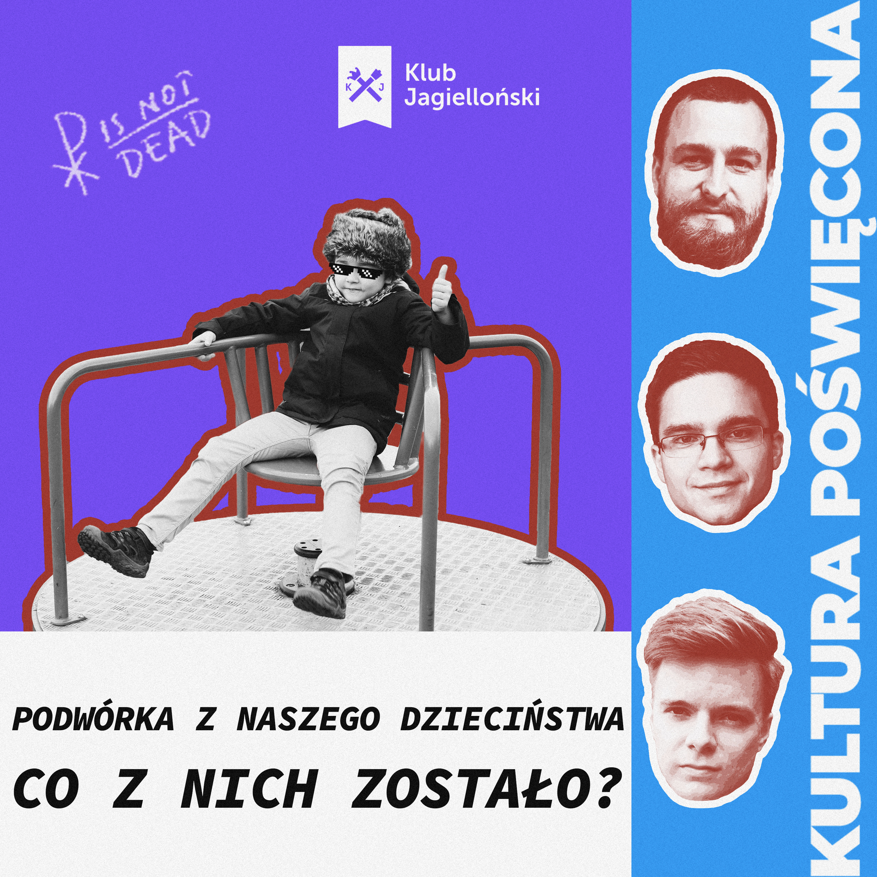 Podwórka z naszego dzieciństwa – co z nich zostało? episode artwork