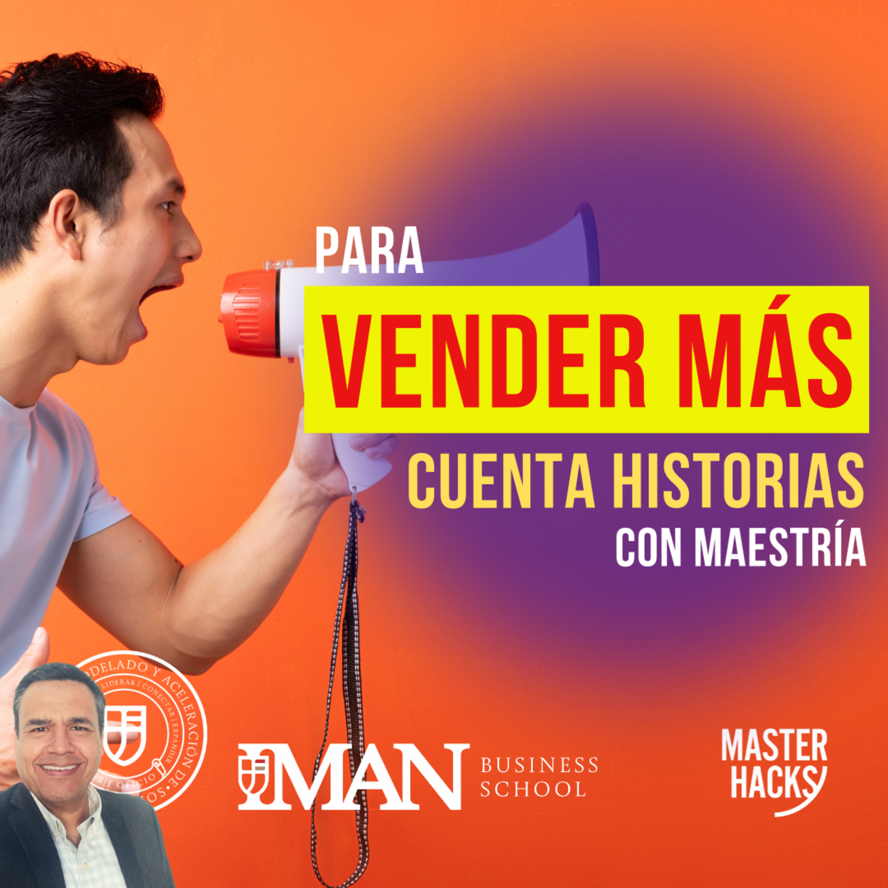 Para vender más: cuenta historias con Maestría. episode artwork