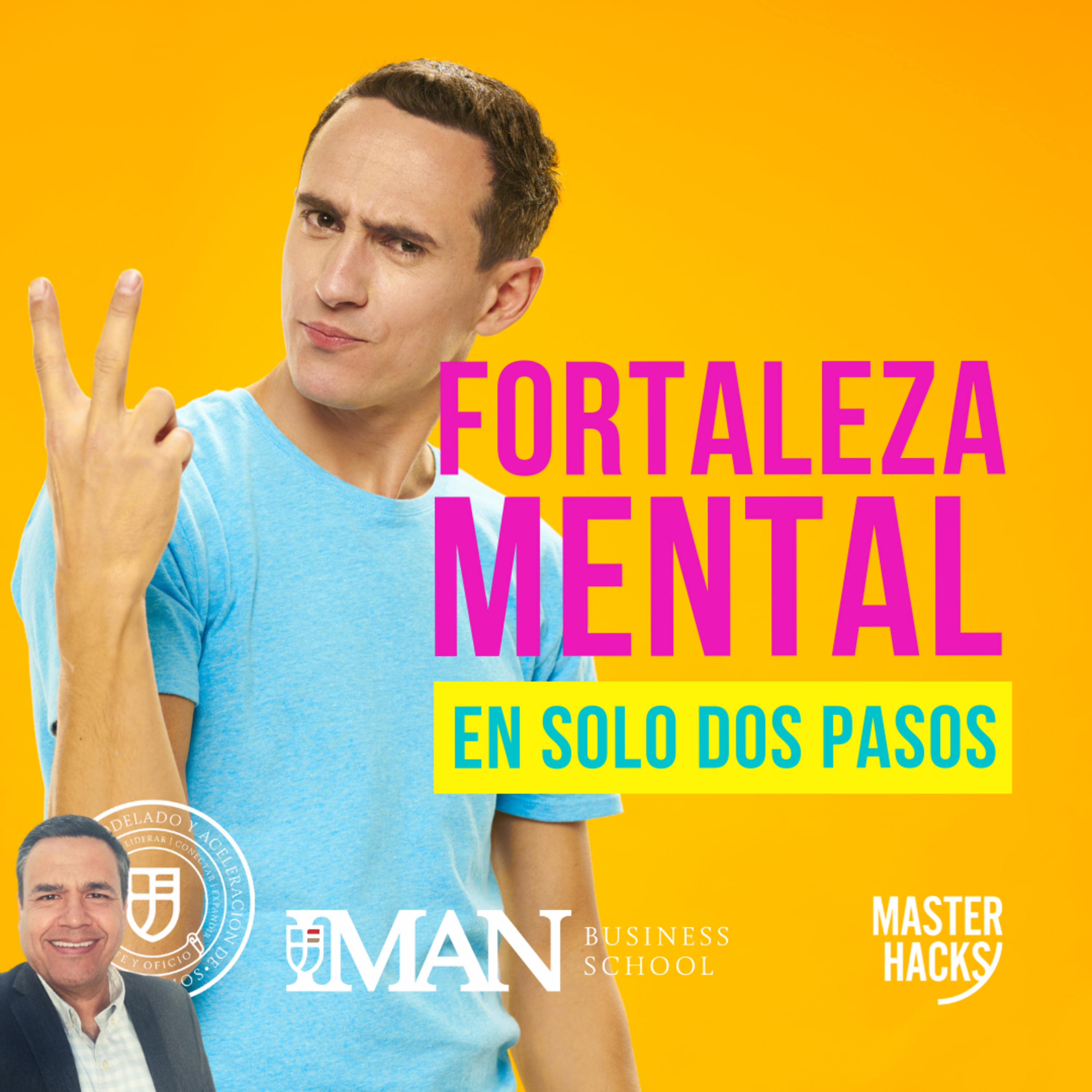 Fortaleza mental para fortaleza de vida: 💪 2 pasos. episode artwork