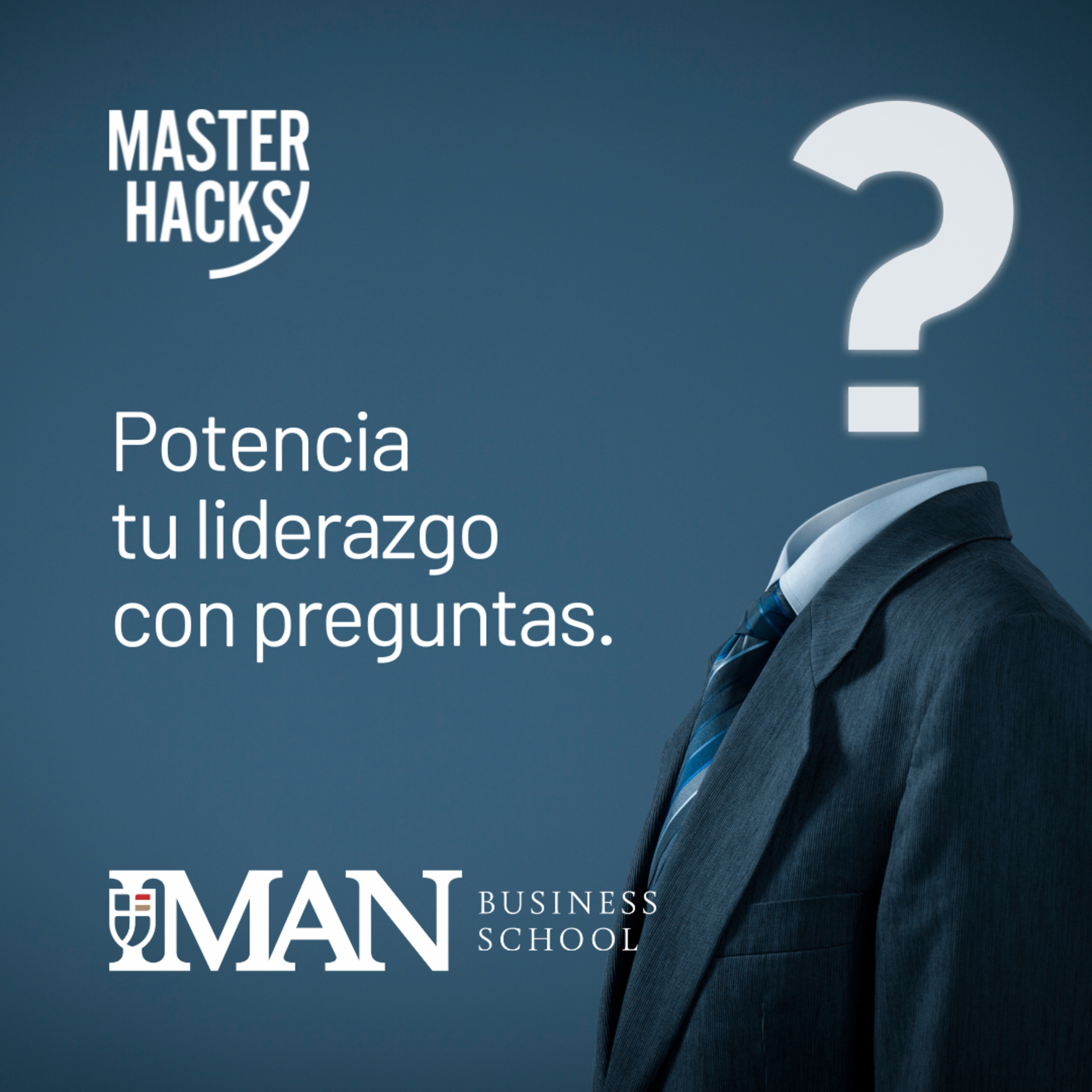 Potencia tu liderazgo con preguntas.💡Hazlo con Maestría episode artwork