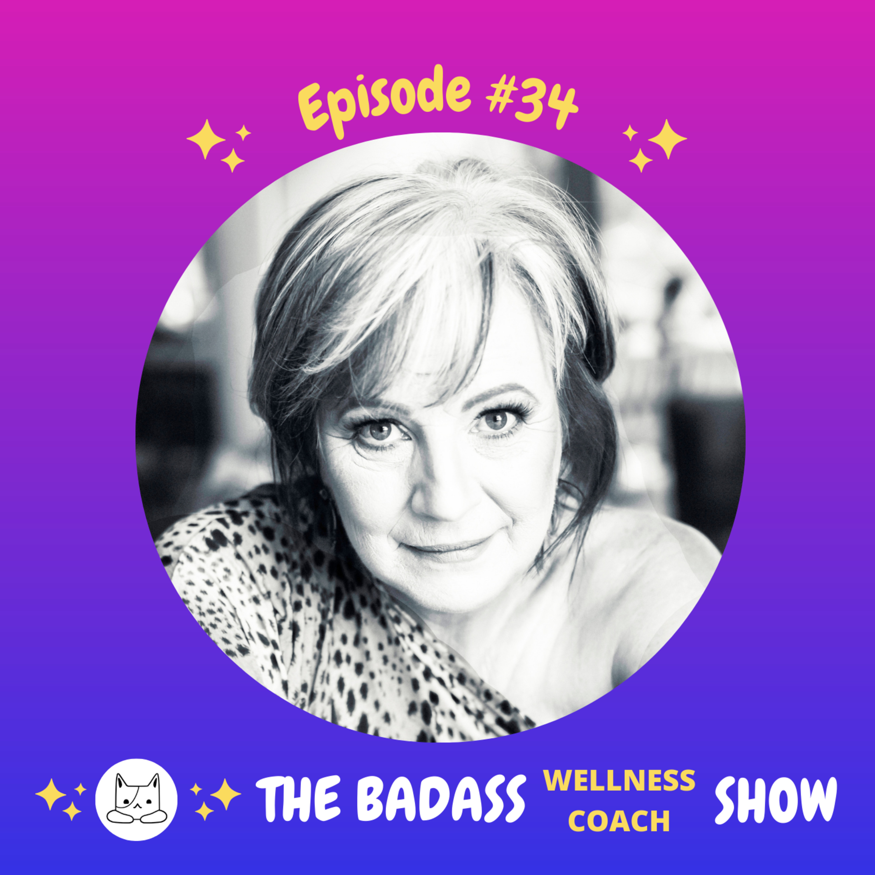 The Badass Wellness Coach Show