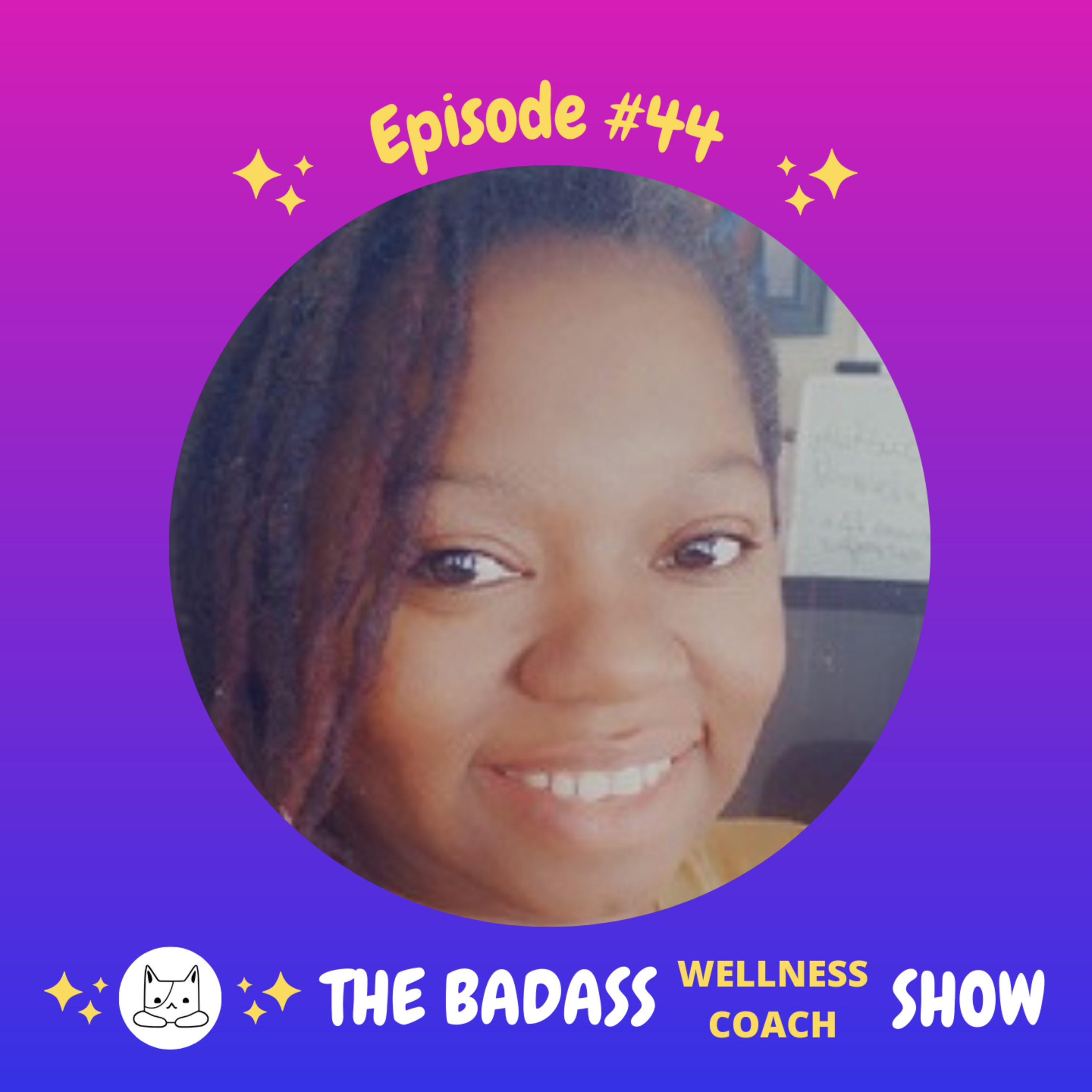 The Badass Wellness Coach Show
