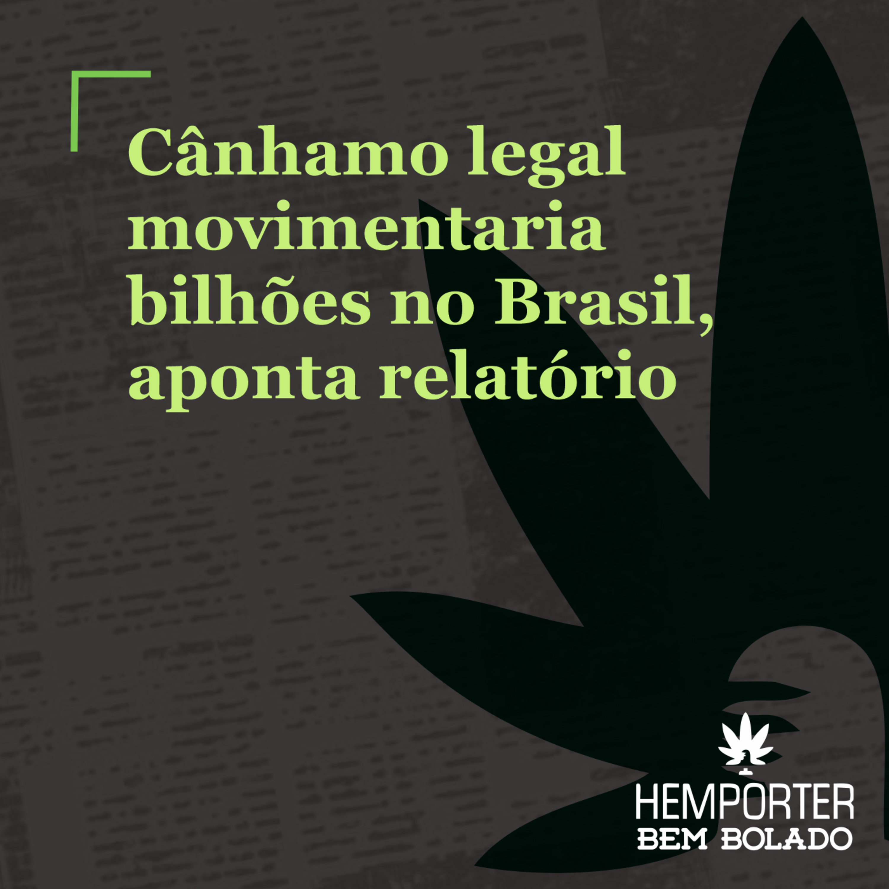 Legalização do cânhamo movimentaria bilhões no Brasil, aponta relatório episode artwork