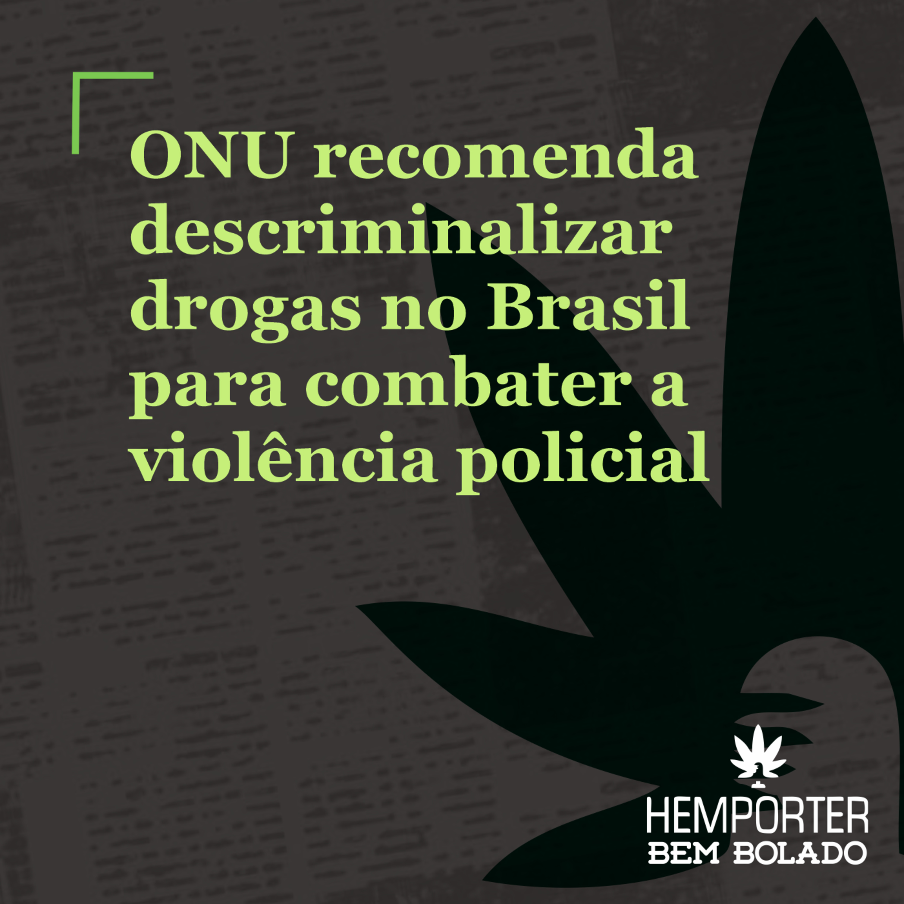 ONU recomenda descriminalizar drogas no Brasil para combater a violência policial episode artwork
