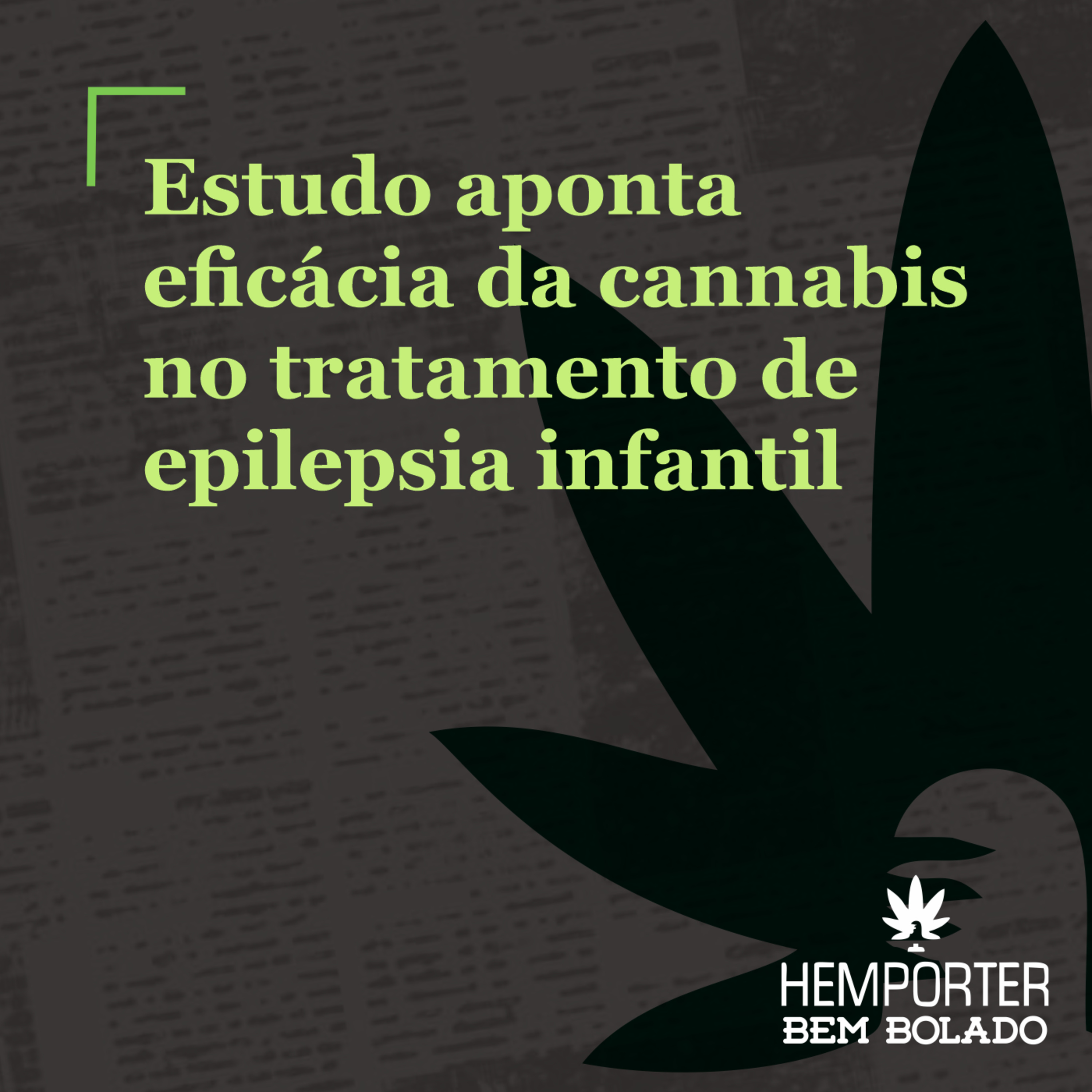 Estudo aponta eficácia da cannabis no tratamento de epilepsia infantil episode artwork