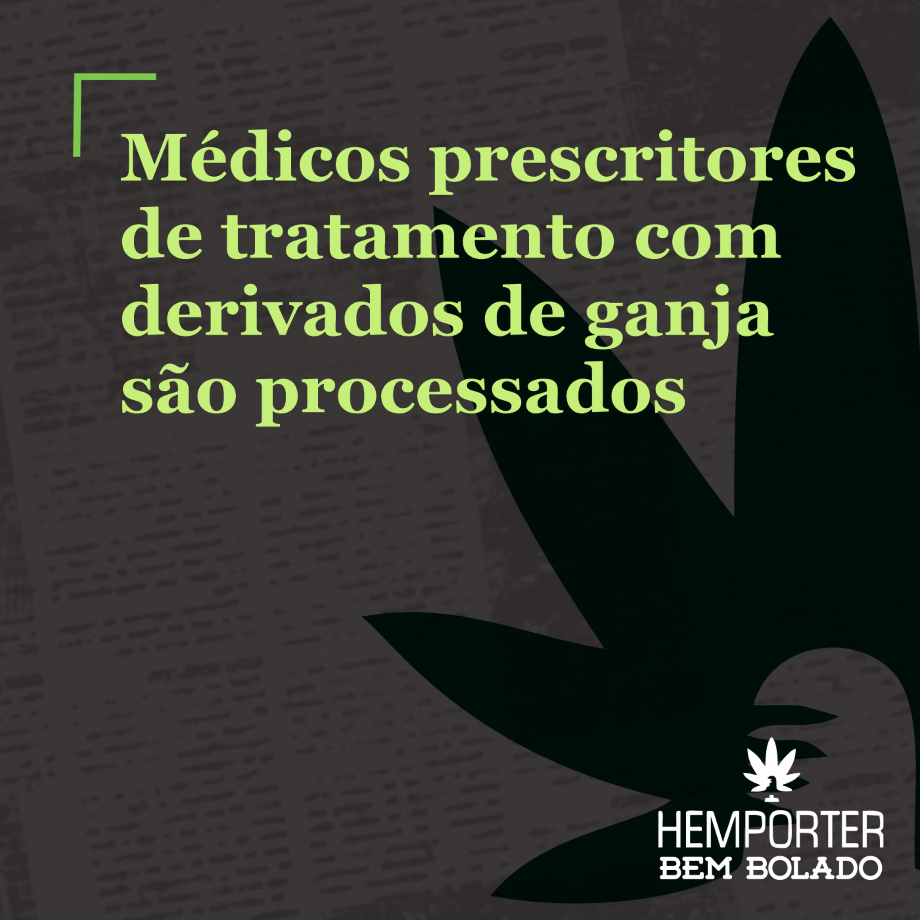 Médicos que prescrevem tratamento com derivados de maconha viram alvo de processos episode artwork