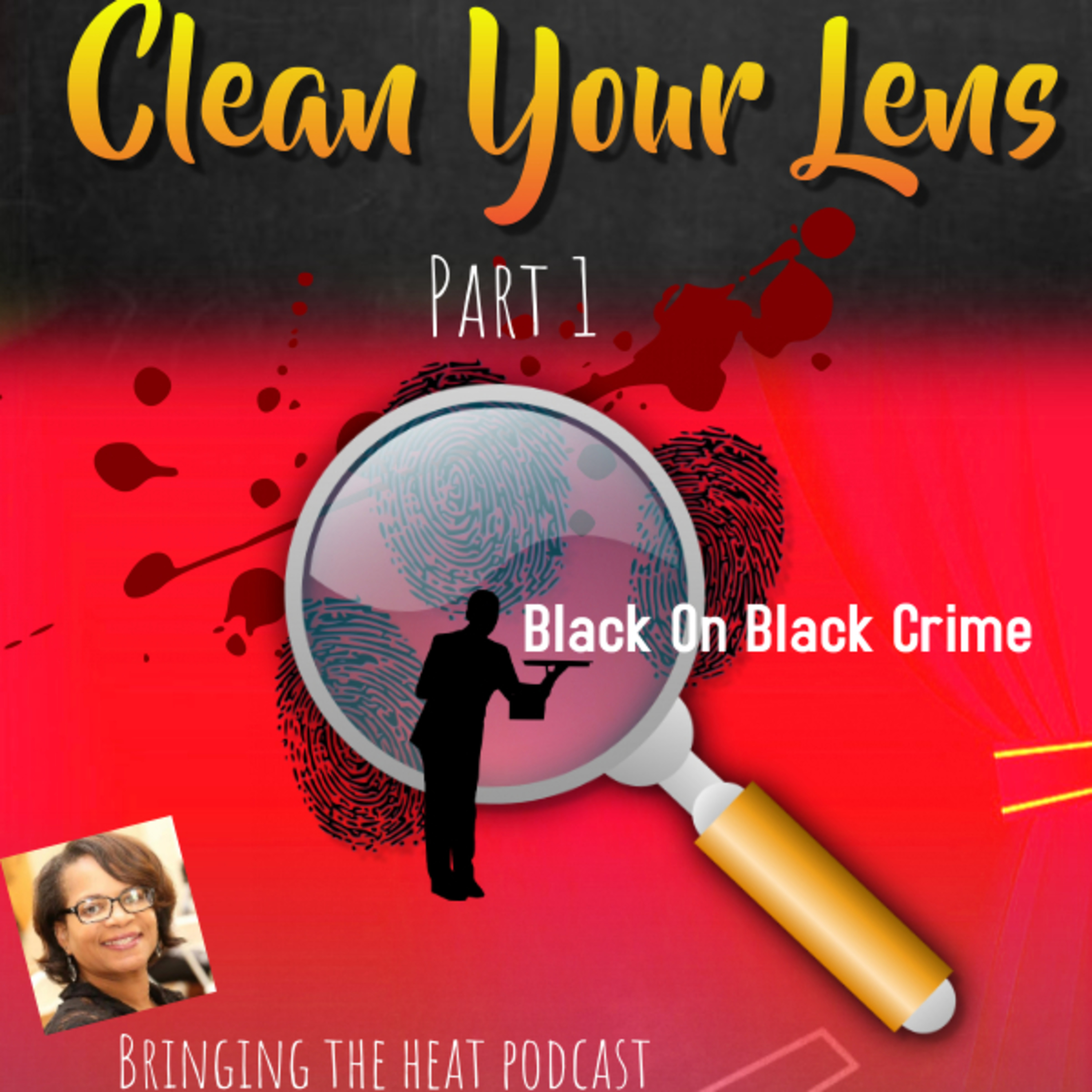 Bringing The Heat Podcast With Regina Weston