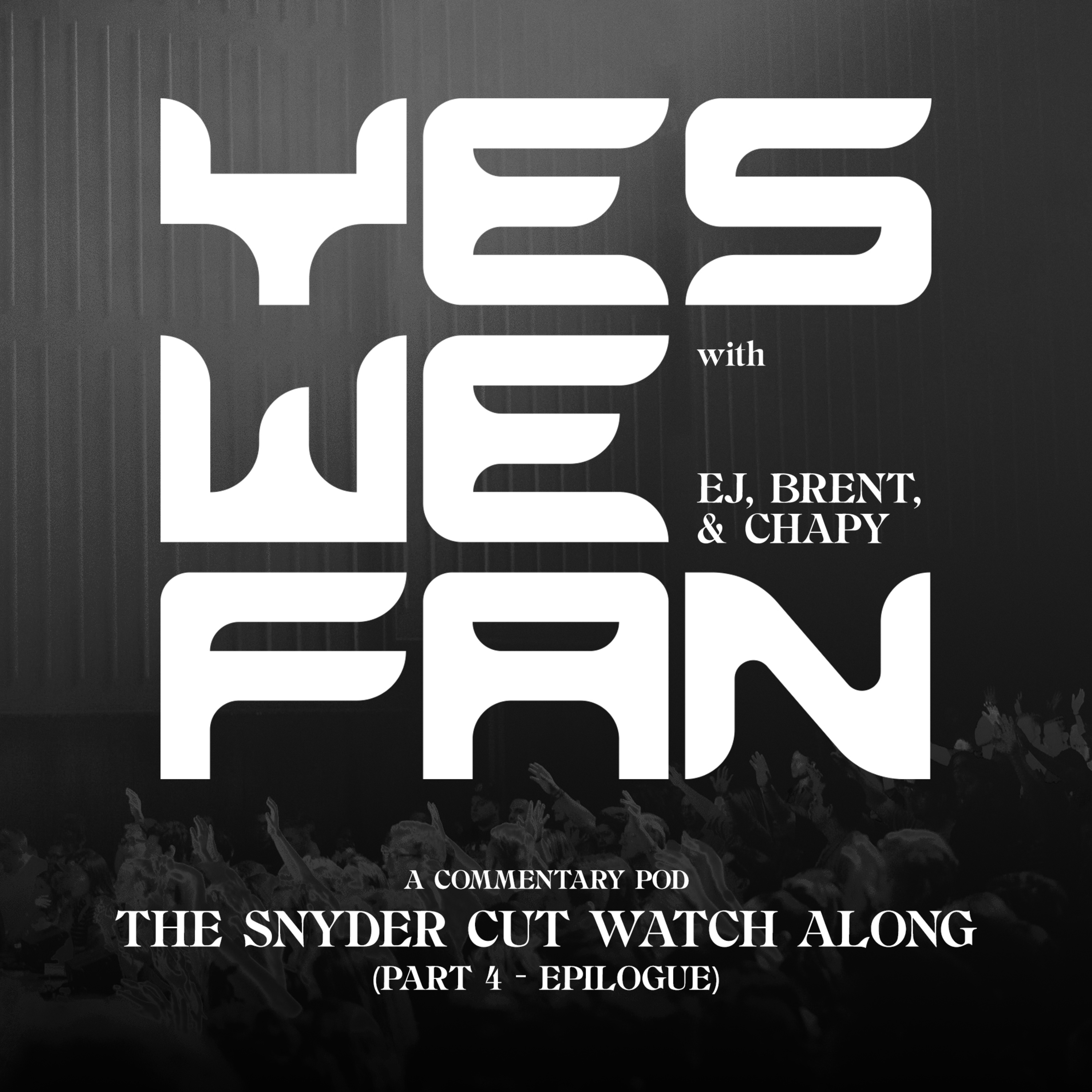 YES, WE FAN