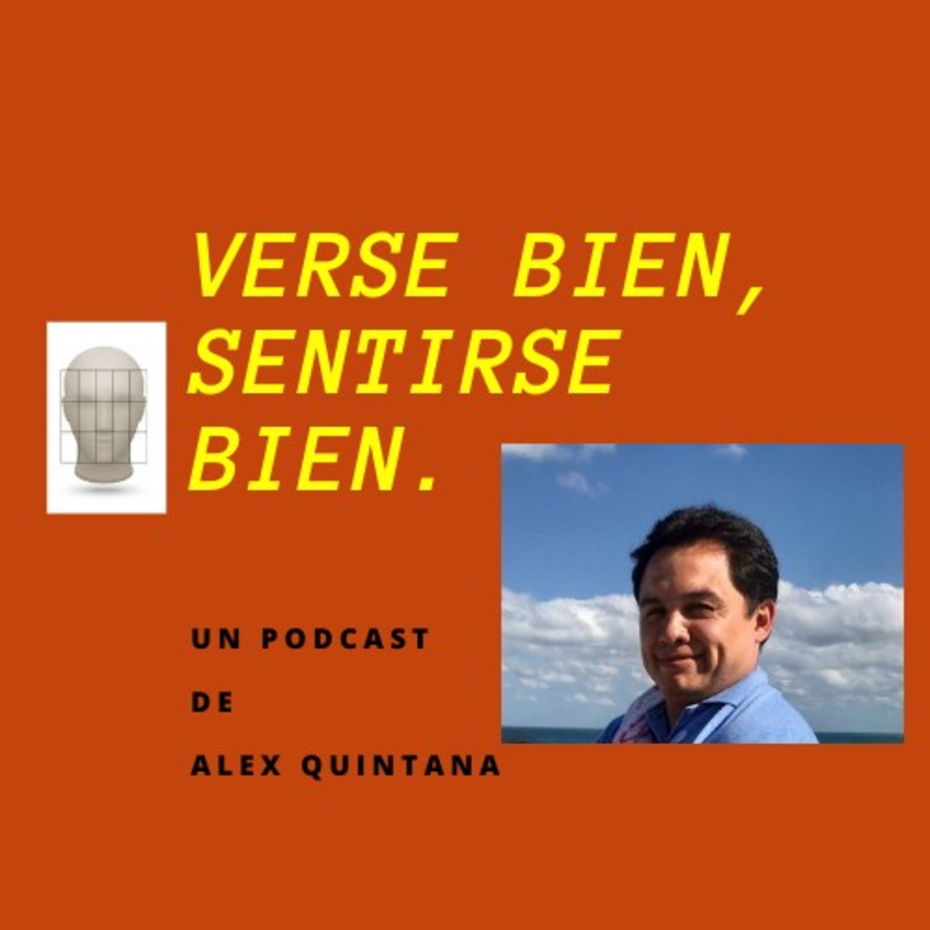 Verse bien, Sentirse bien.