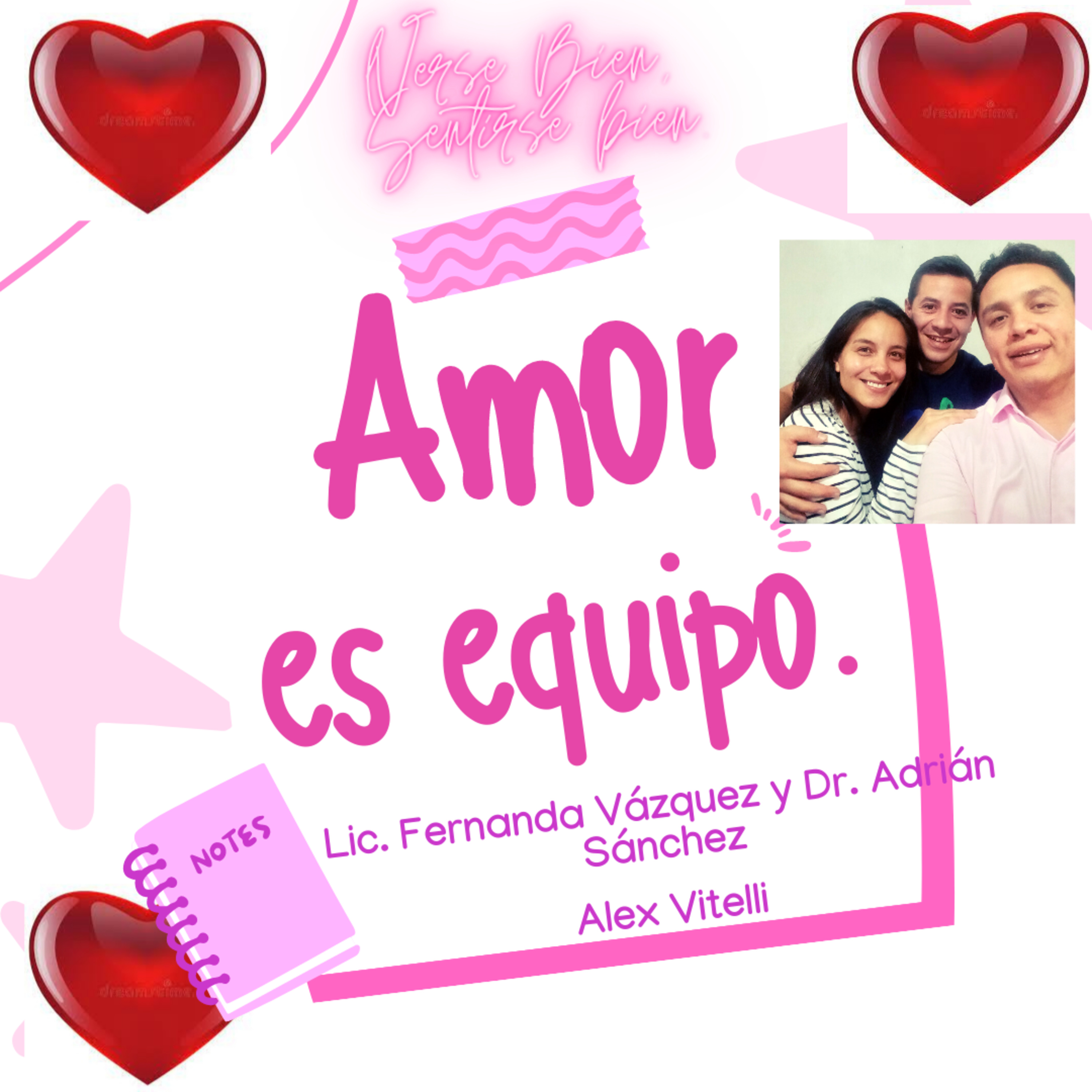 Verse bien, Sentirse bien.