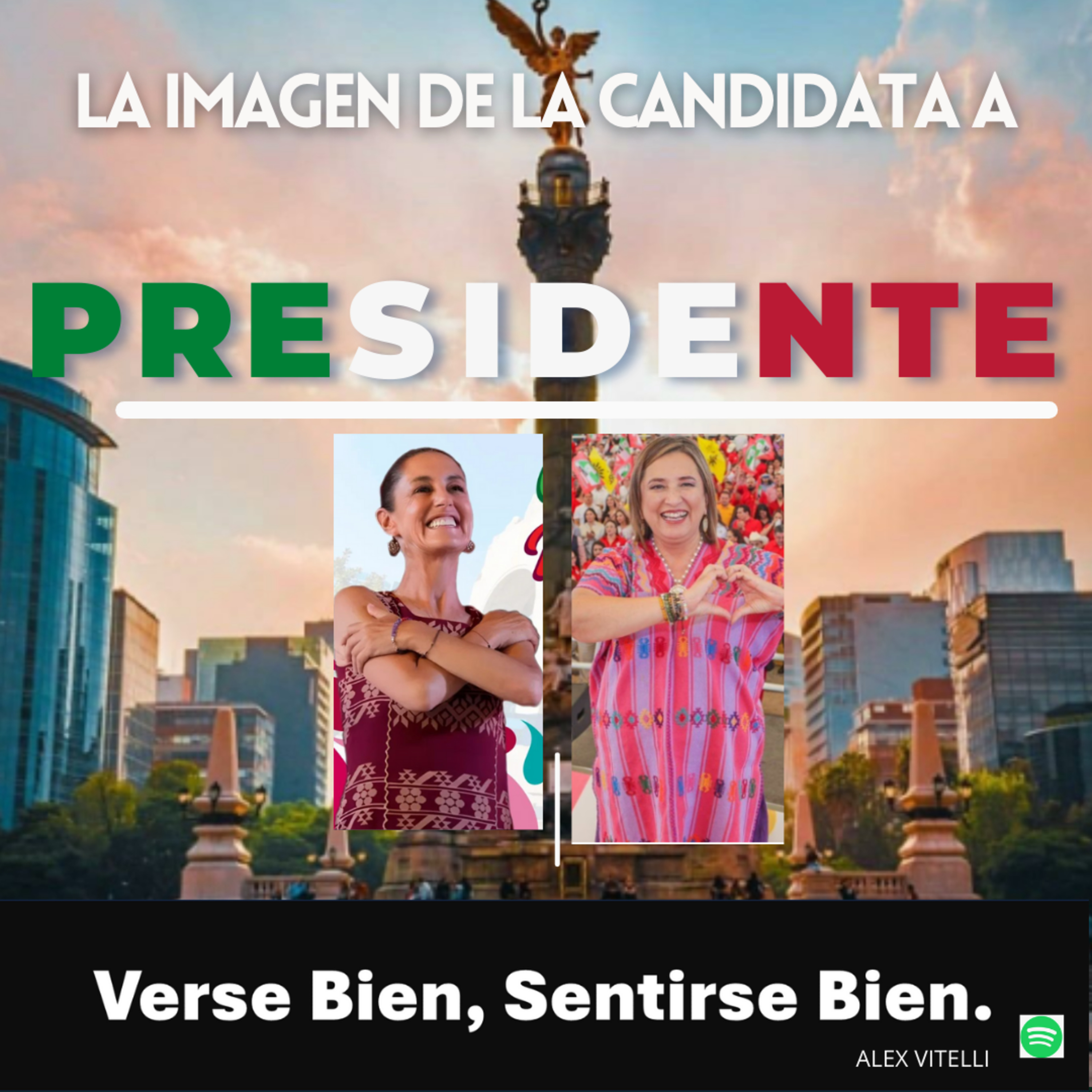 Verse bien, Sentirse bien.