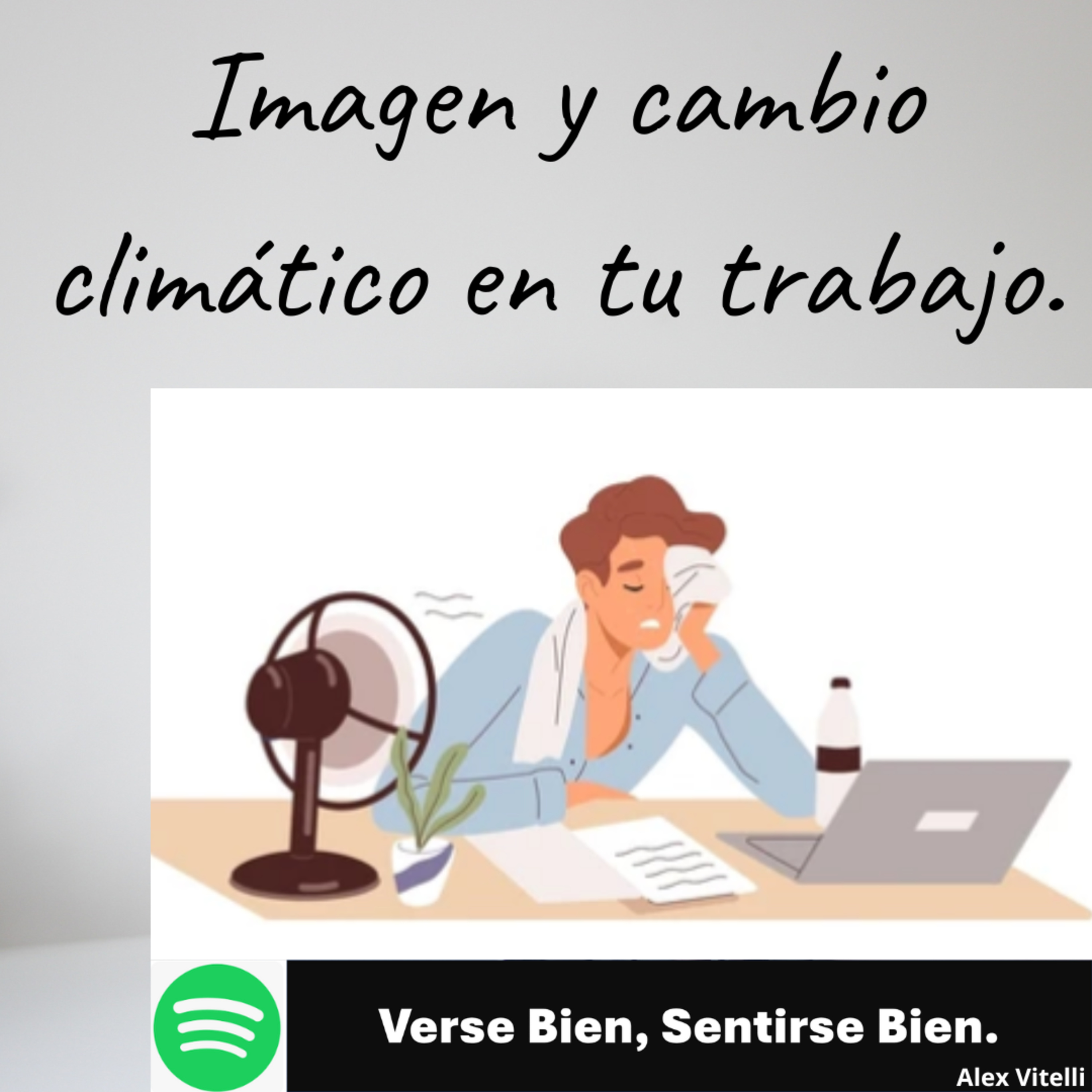 Verse bien, Sentirse bien.