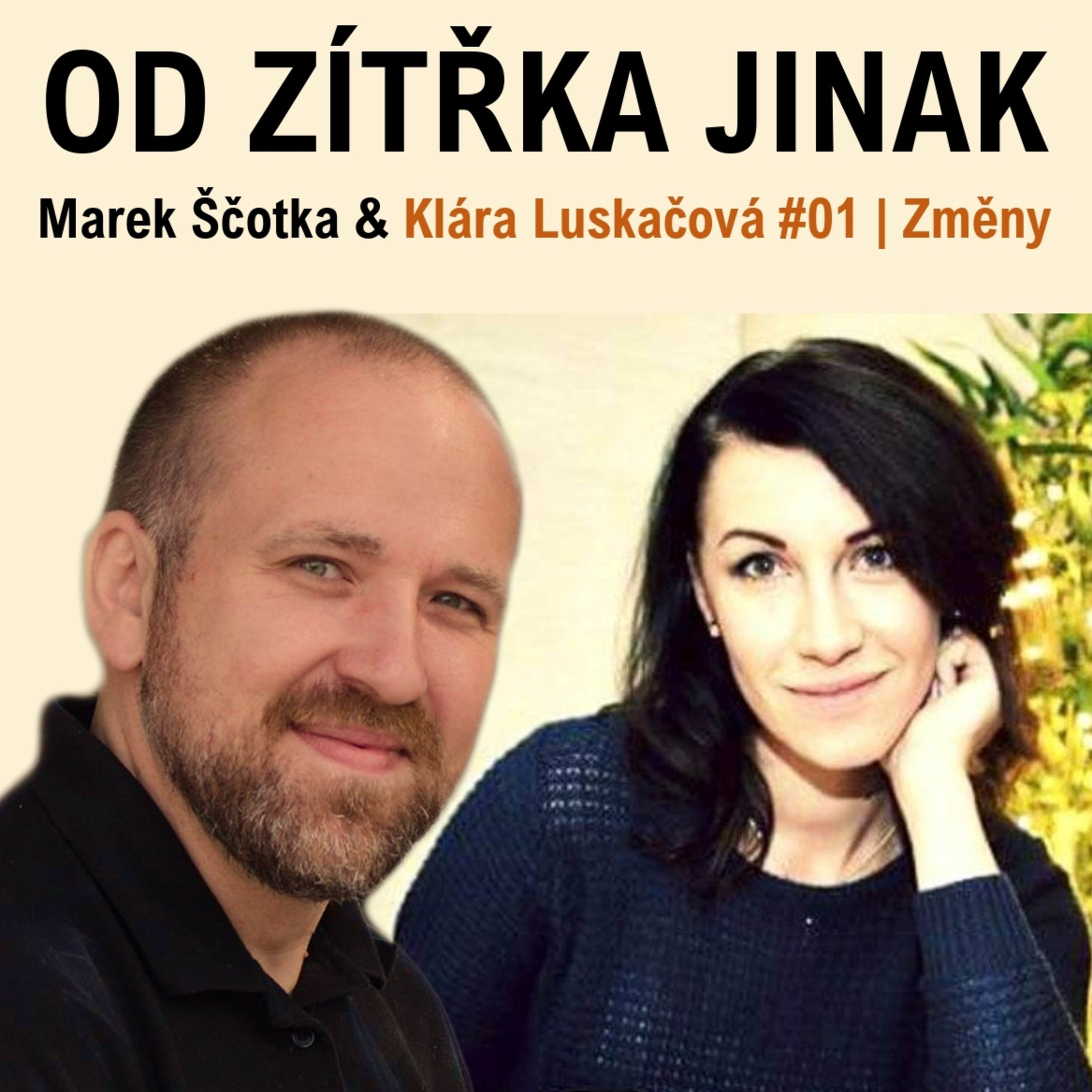 Od zítřka jinak