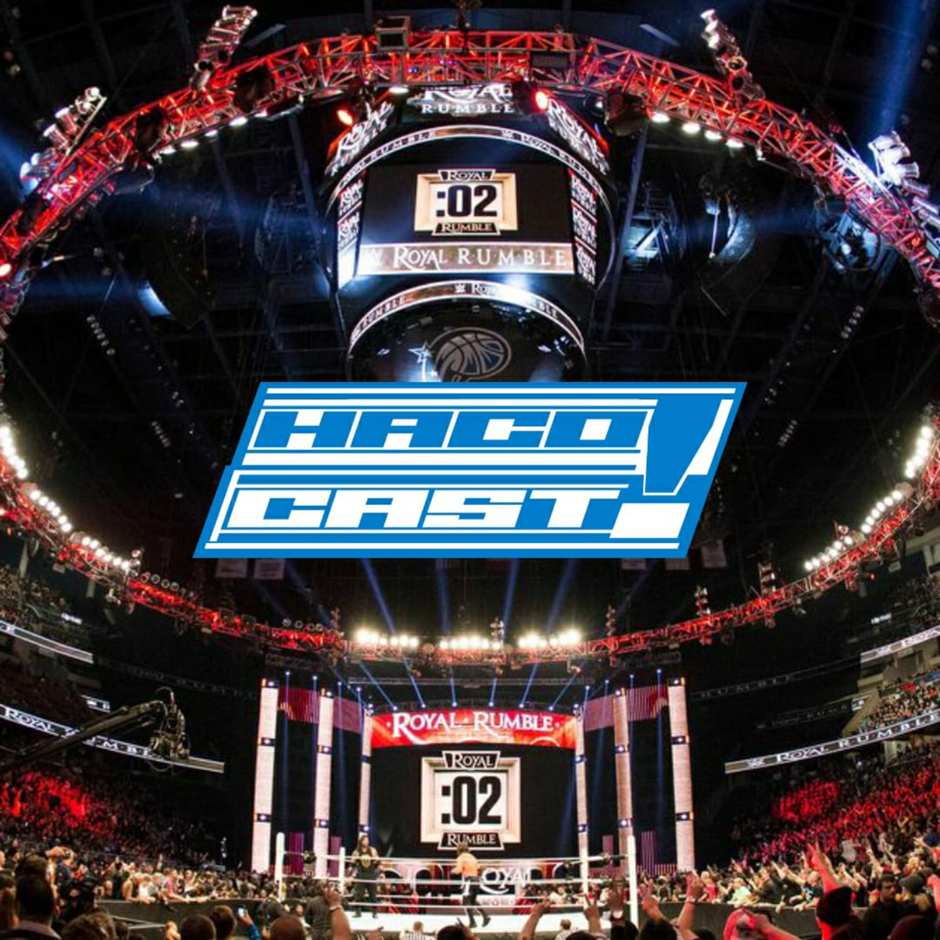 Hacocast Royal Rumble Özel Podcasti episode artwork