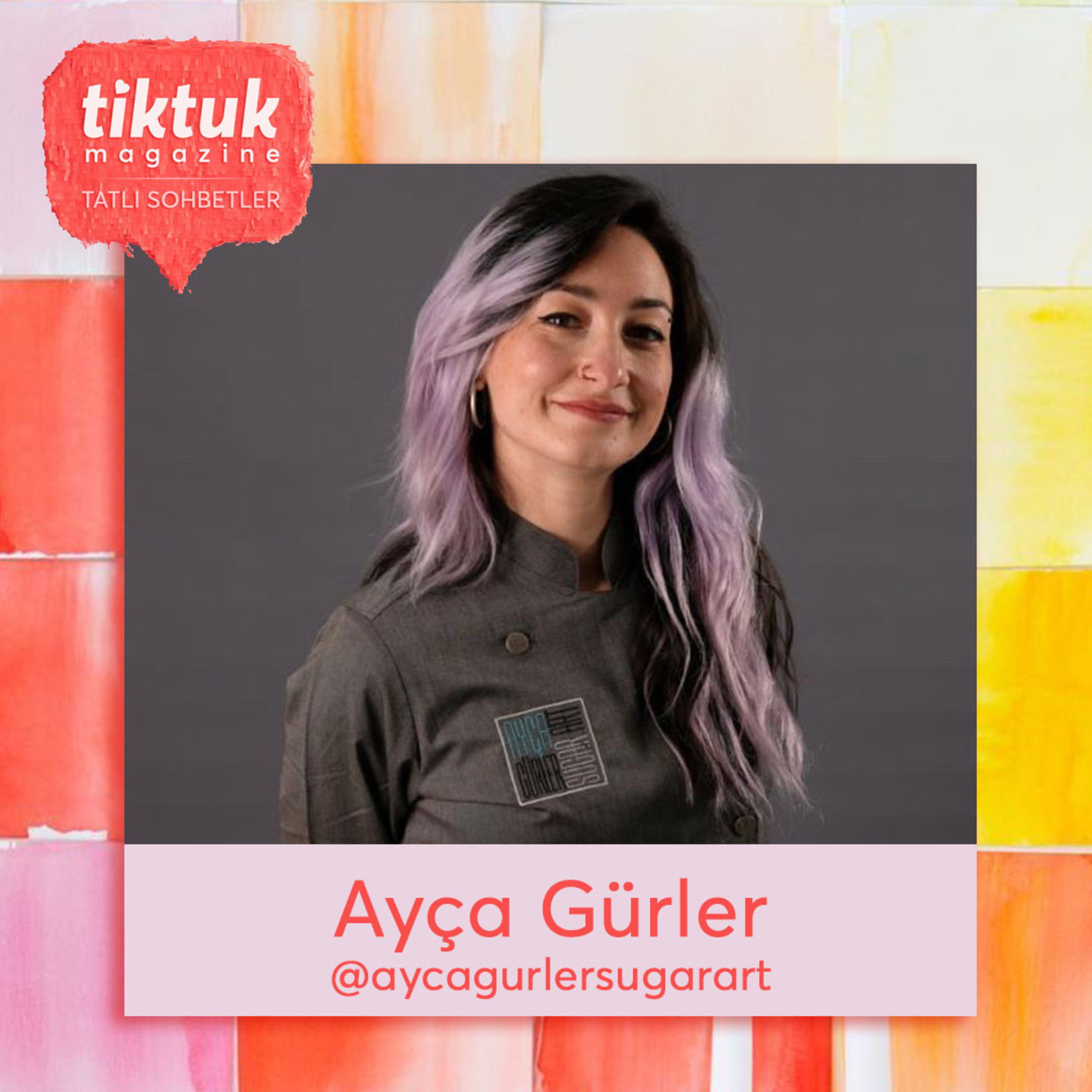 TiktukMag ile Tatlı Sohbetler