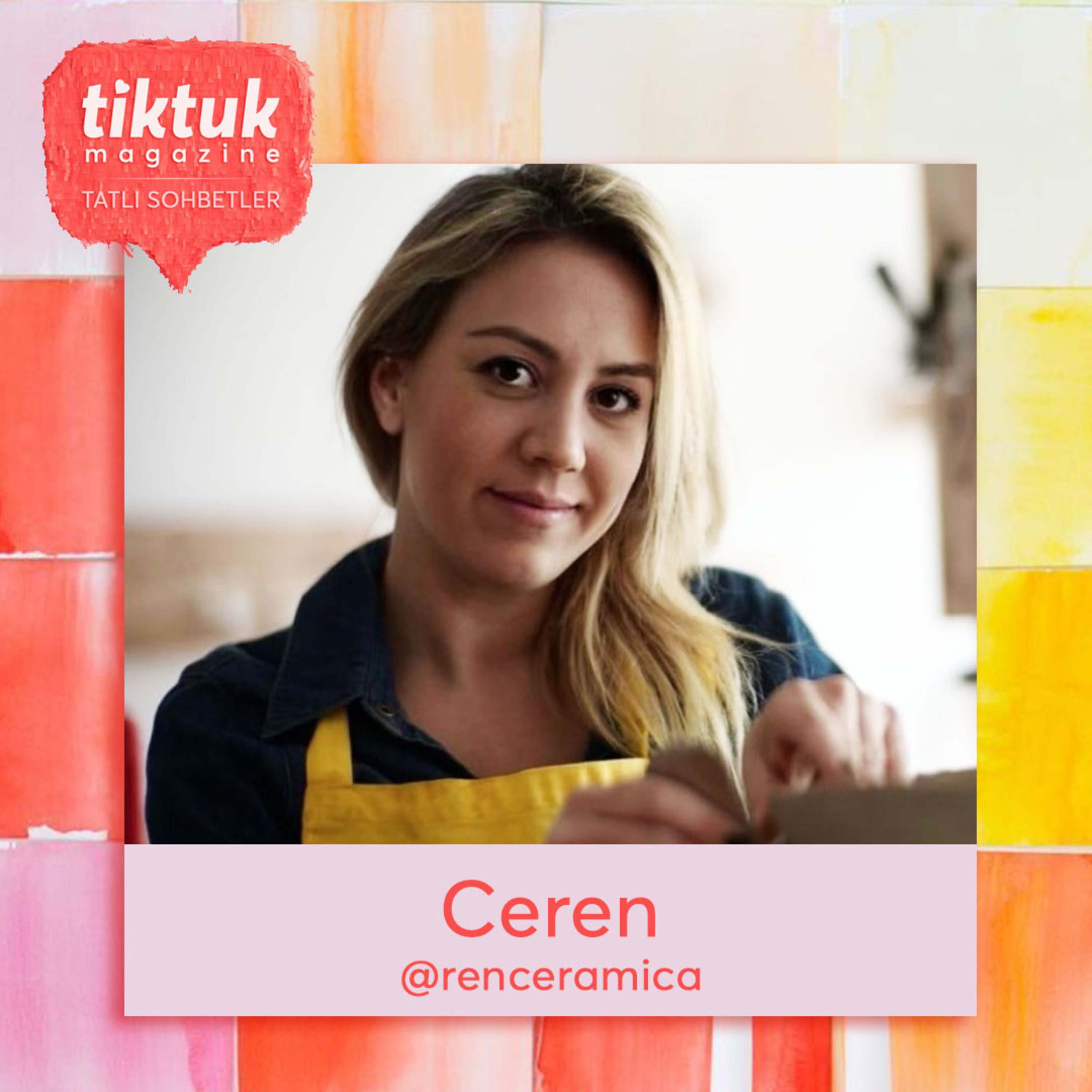 TiktukMag ile Tatlı Sohbetler