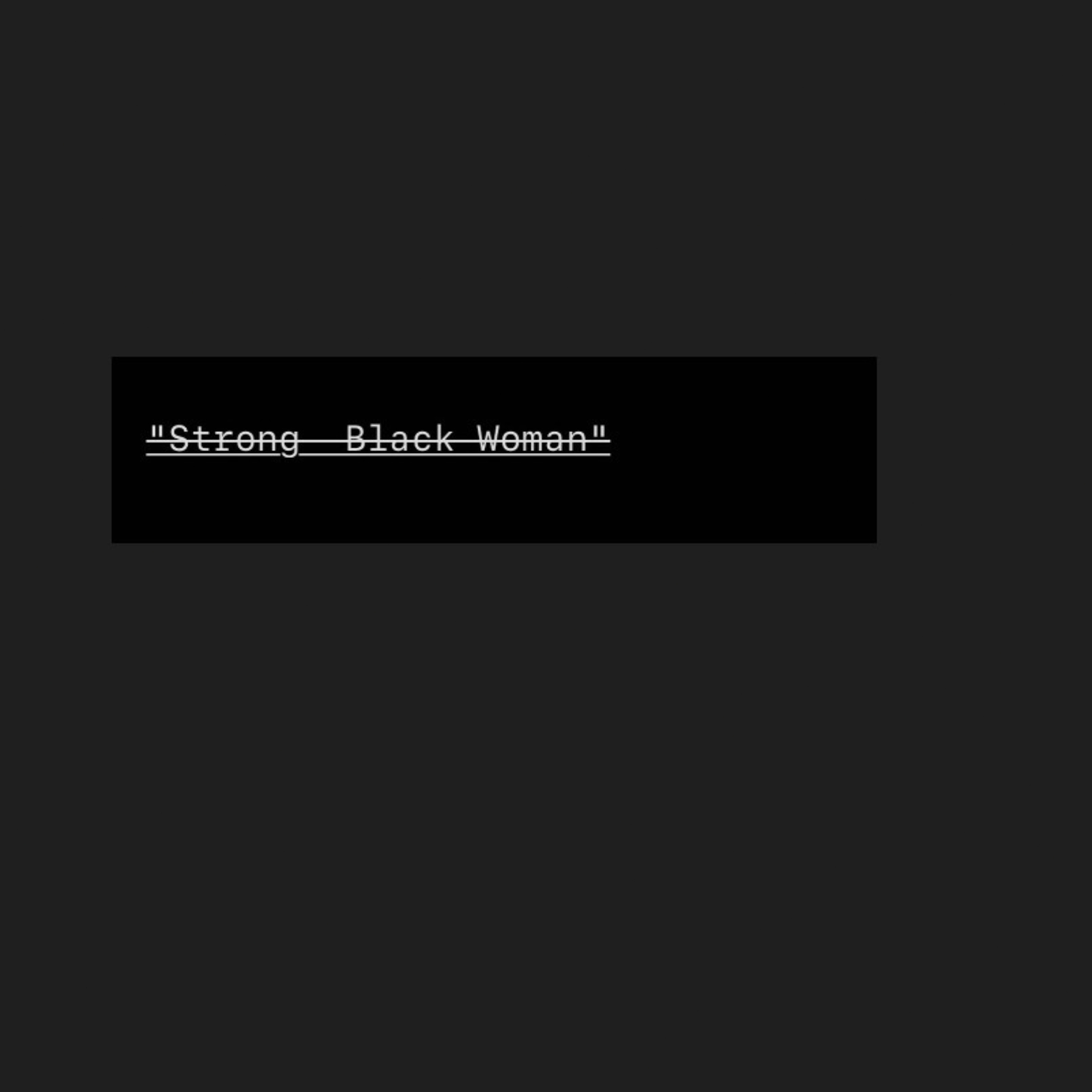 "Strong Black Woman" episode artwork