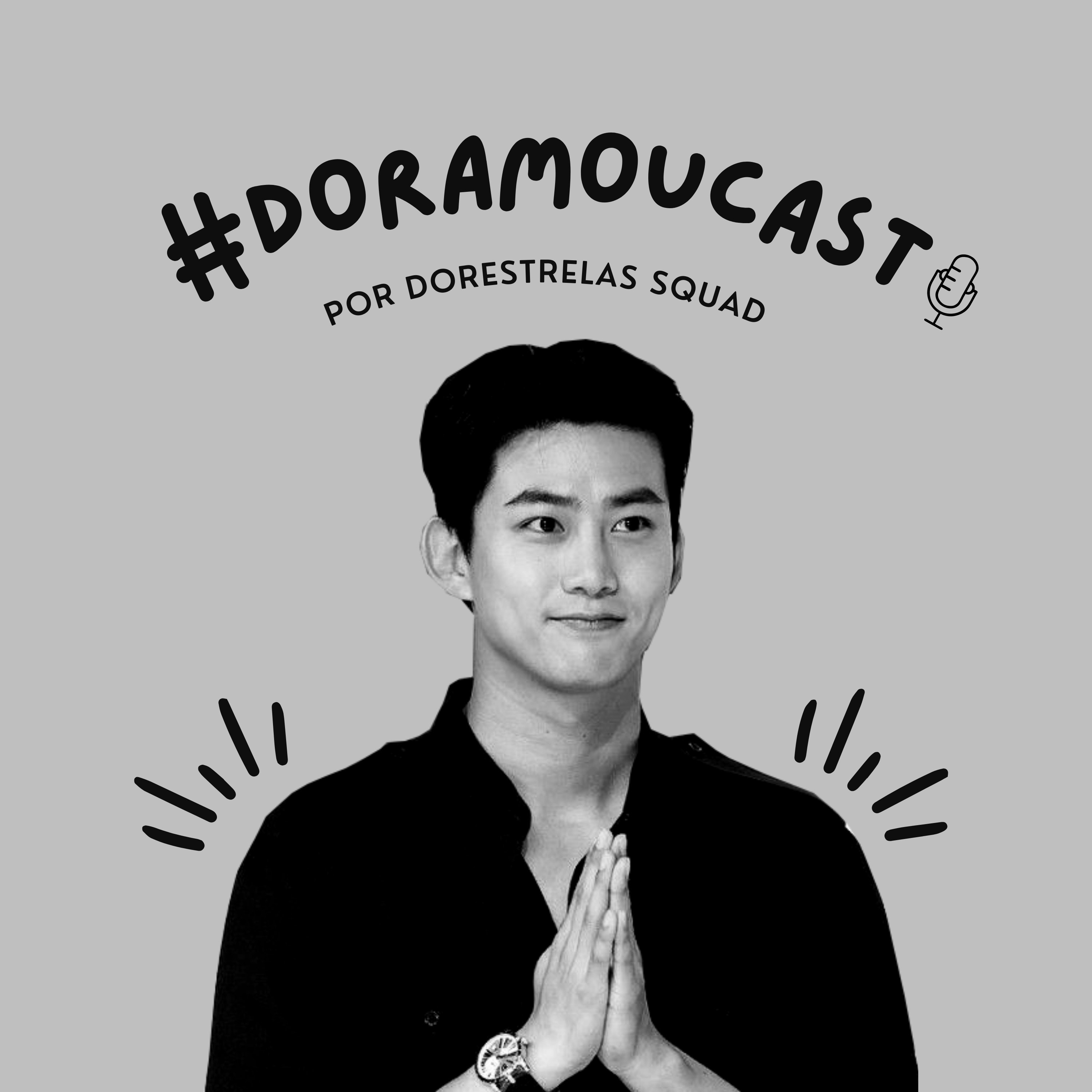 Doramoucast