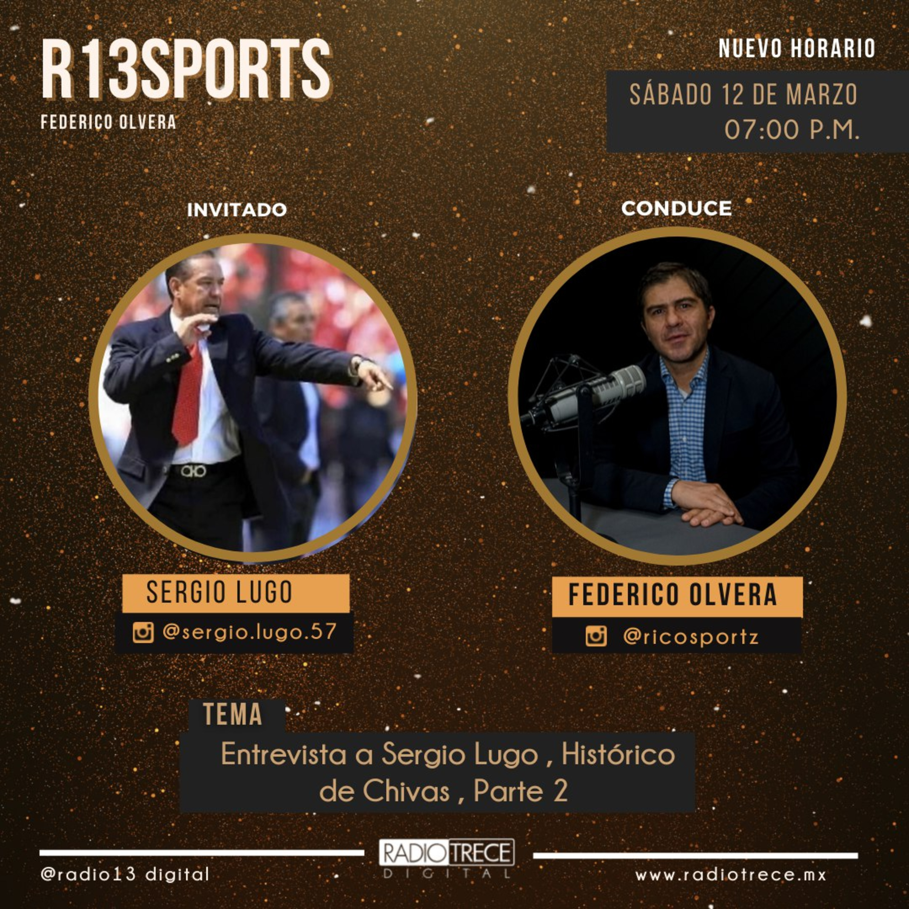 R13 Sports: Entrevista a Sergio Lugo, Histórico de Chivas Part 2. episode artwork