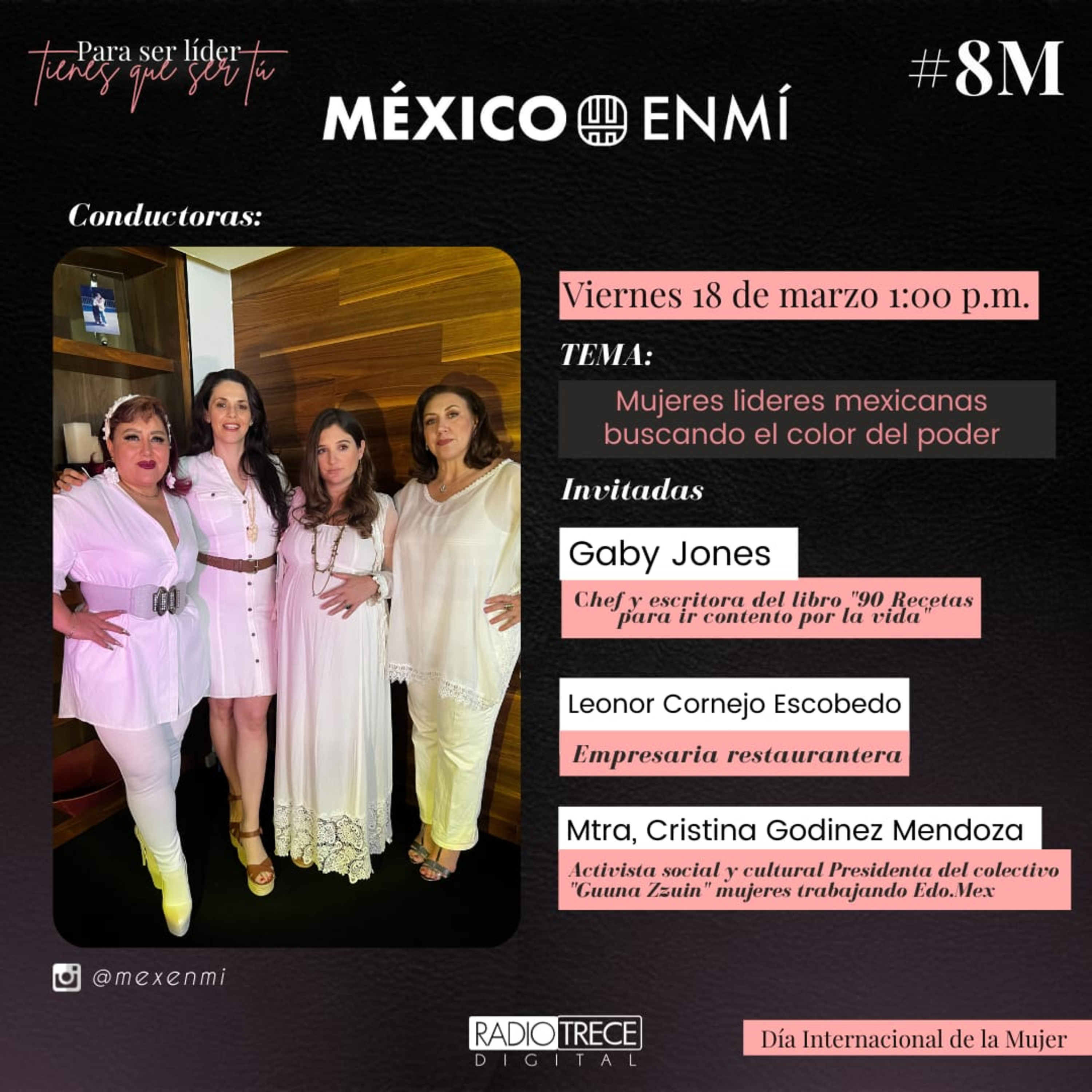 México en mí: Mujeres líderes Mexicanas Buscando el Color del Poder. episode artwork