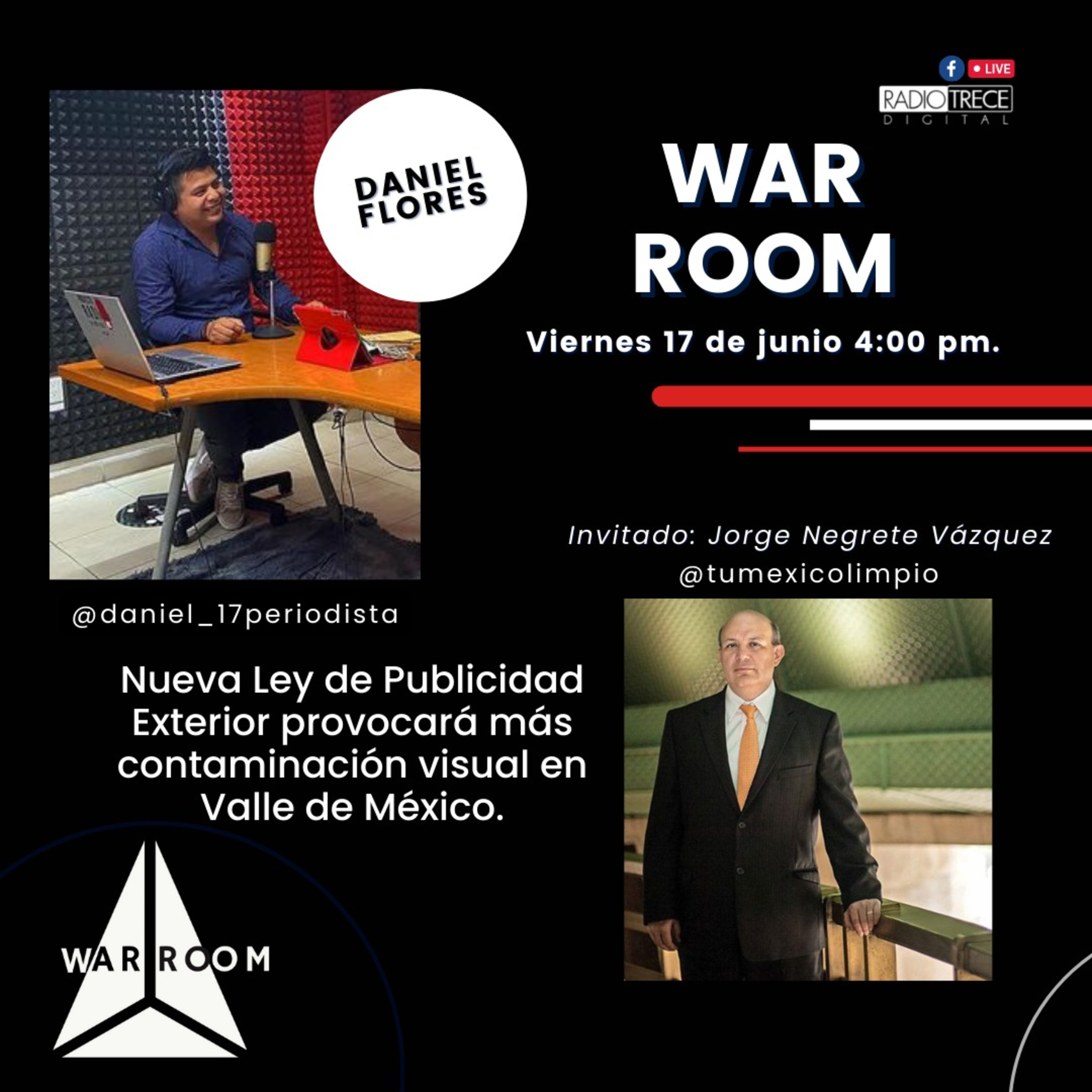 War Room: Nueva Ley de Publicidad Exterior provocará más contaminación visual en Vallé de México. episode artwork