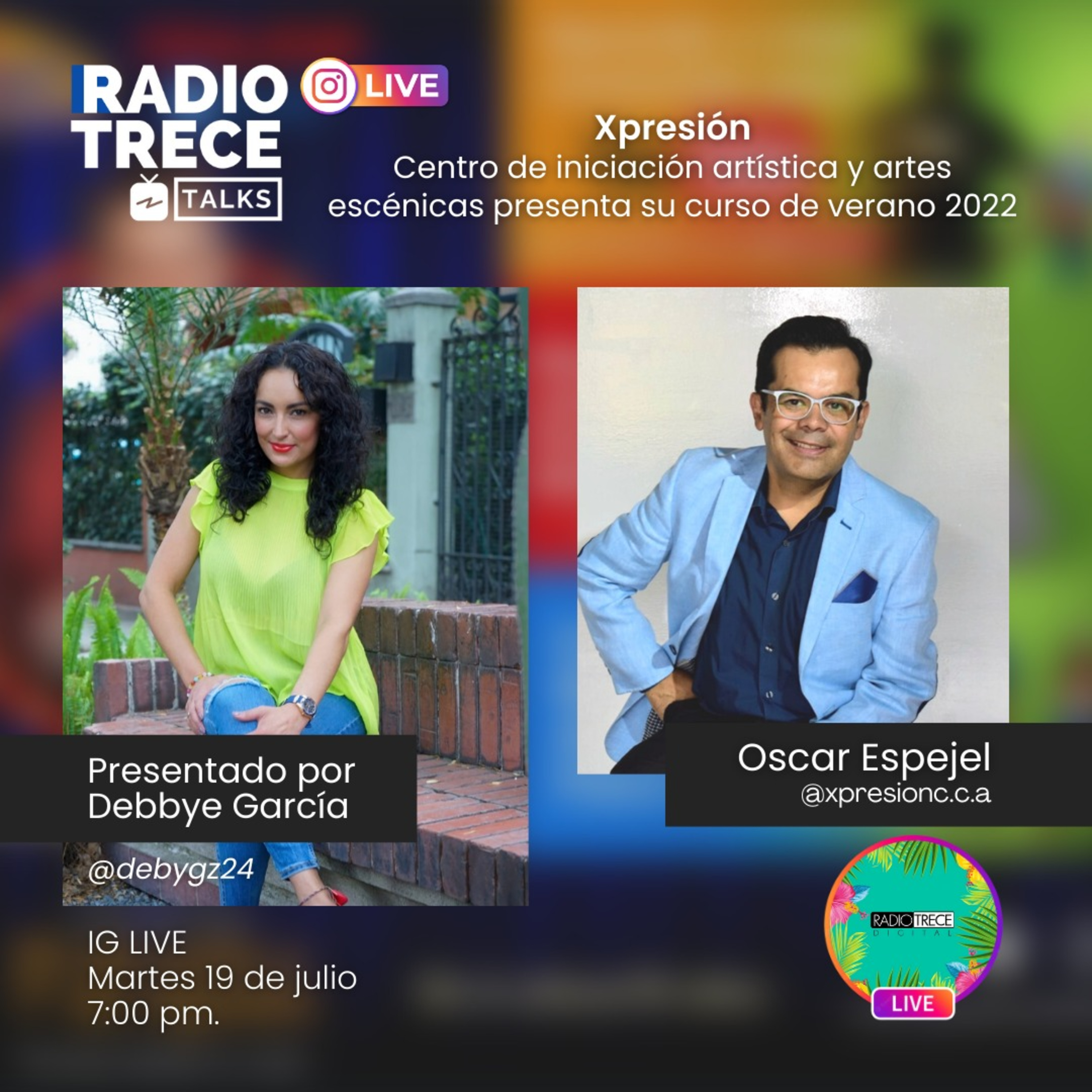 Radio13Talks: Xpresión, centro de iniciación artística y artes escénicas, presenta su curso de verano 2022 episode artwork