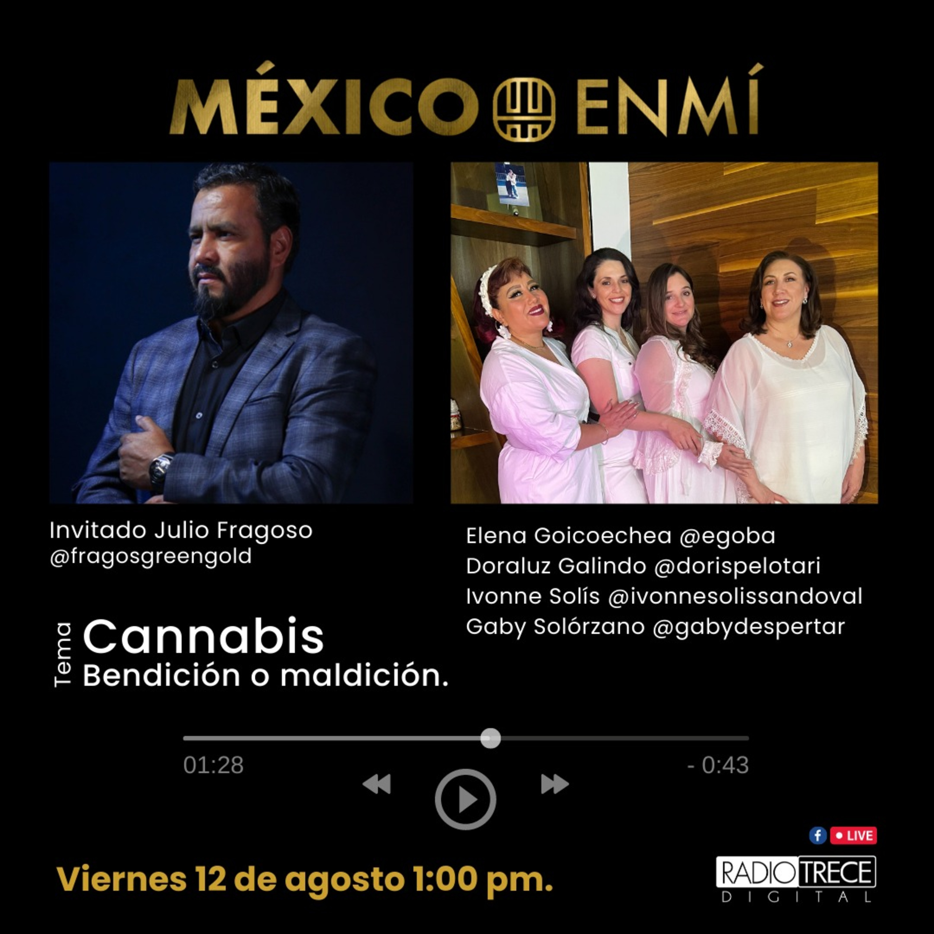 México en mí: Cánnabis: Bendición o maldición. episode artwork