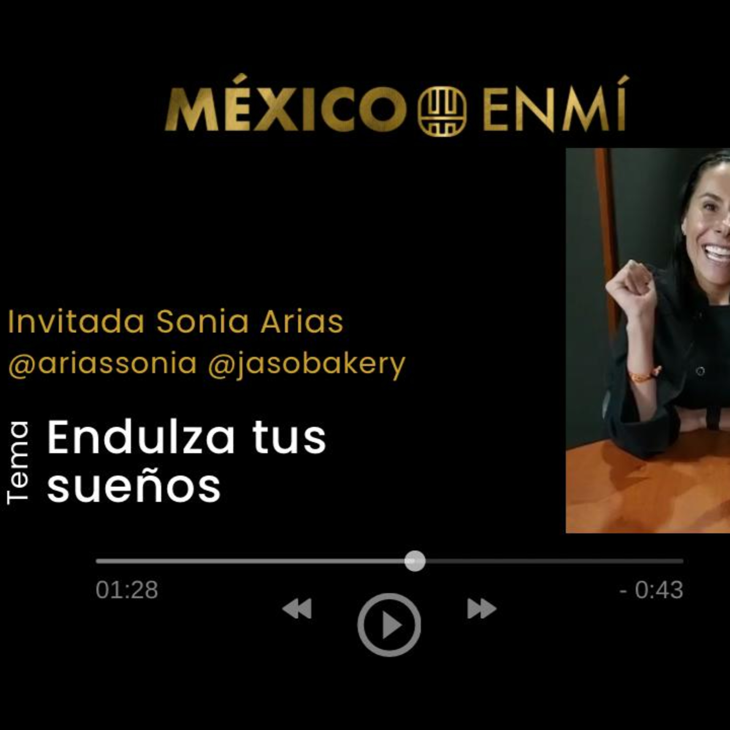 México en mí: Endulza tus sueños episode artwork