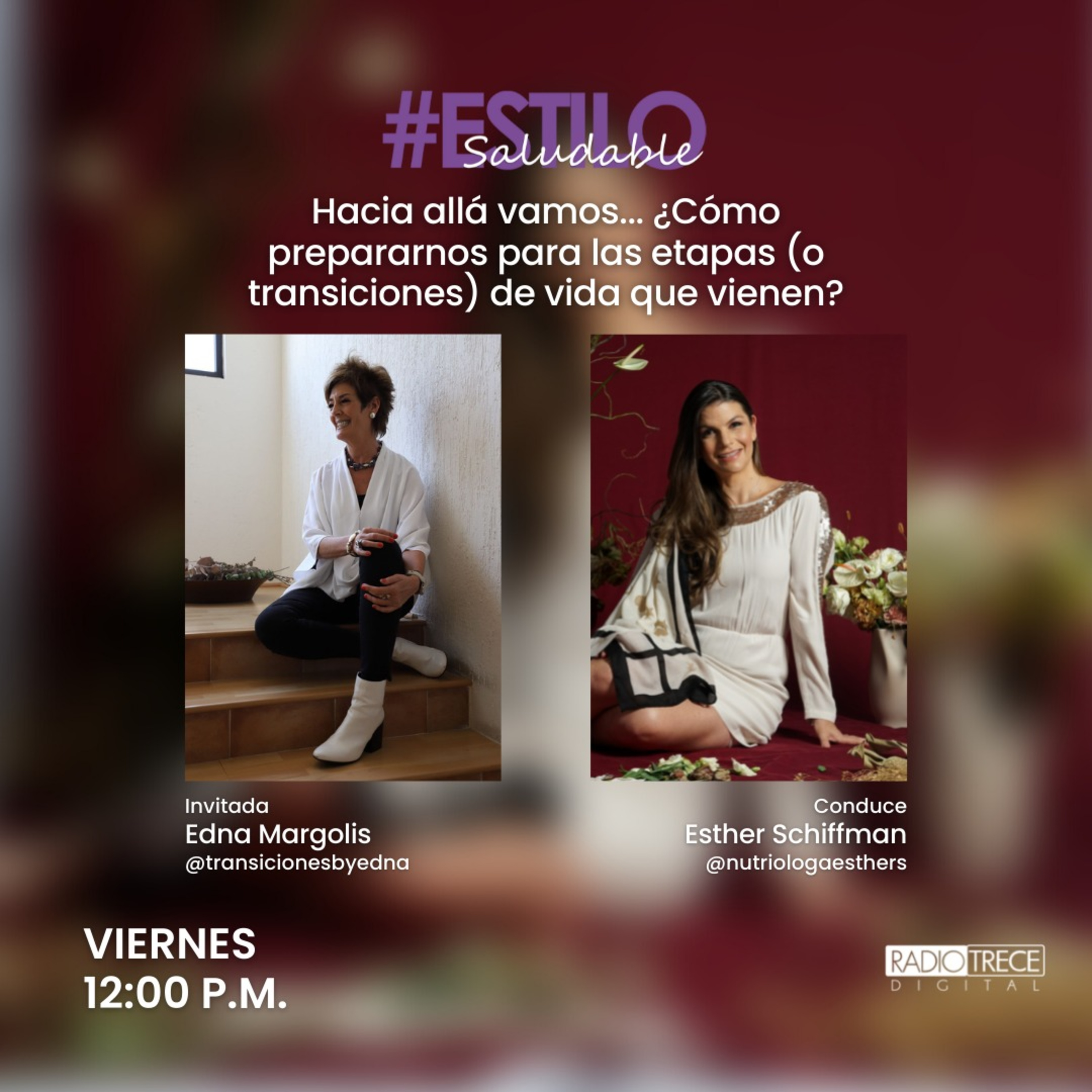 Estilo Saludable: Hacia allá vamos... ¿Cómo prepararnos para las etapas (o transiciones) de vida que vienen? episode artwork