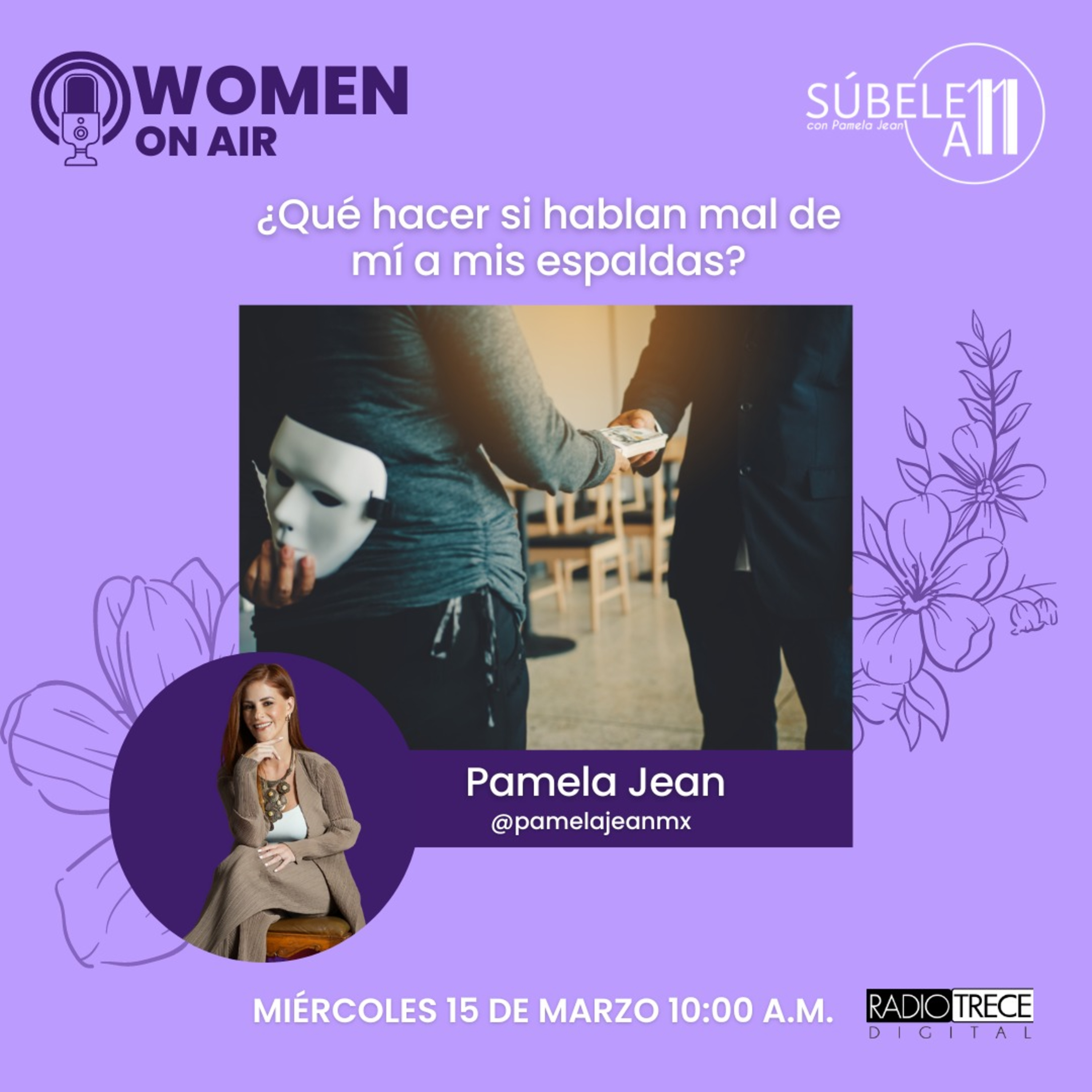 Súbele a 11_ ¿Qué hacer si hablan mal de mí a mis espaldas? episode artwork