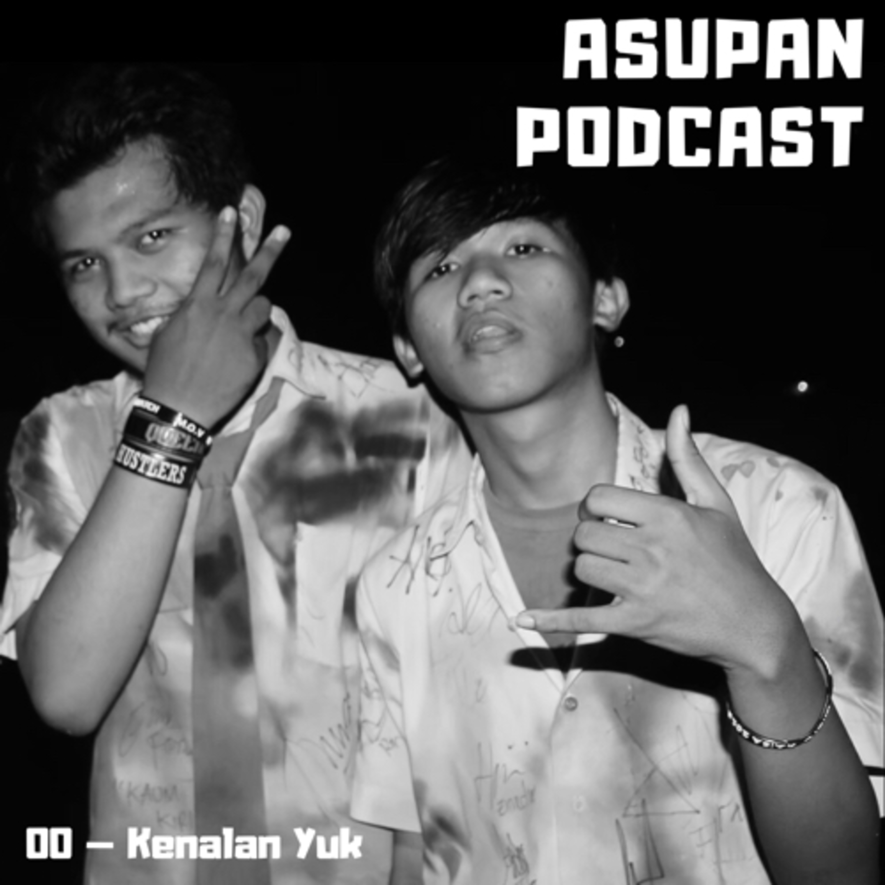 ASUPAN PODCAST