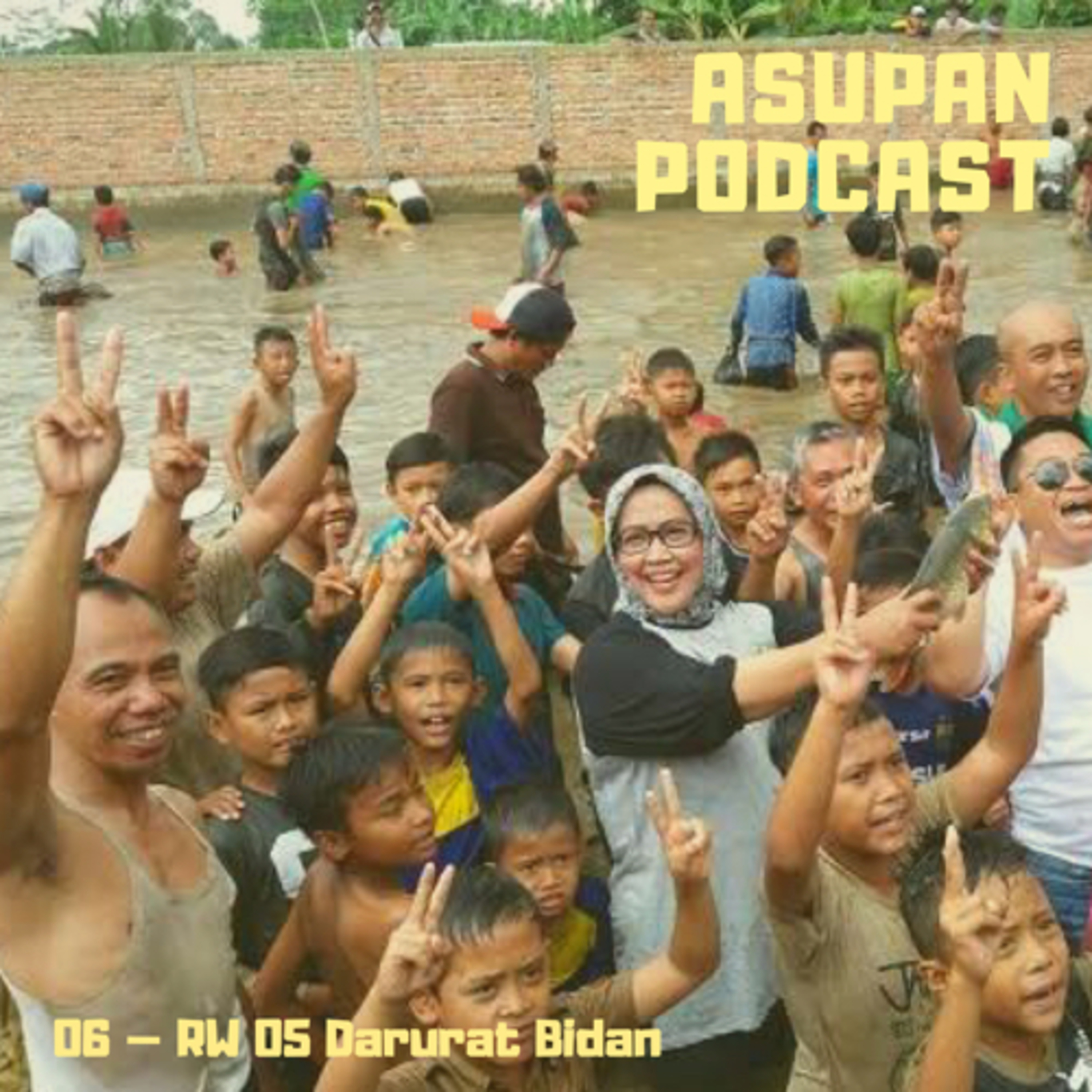 ASUPAN PODCAST