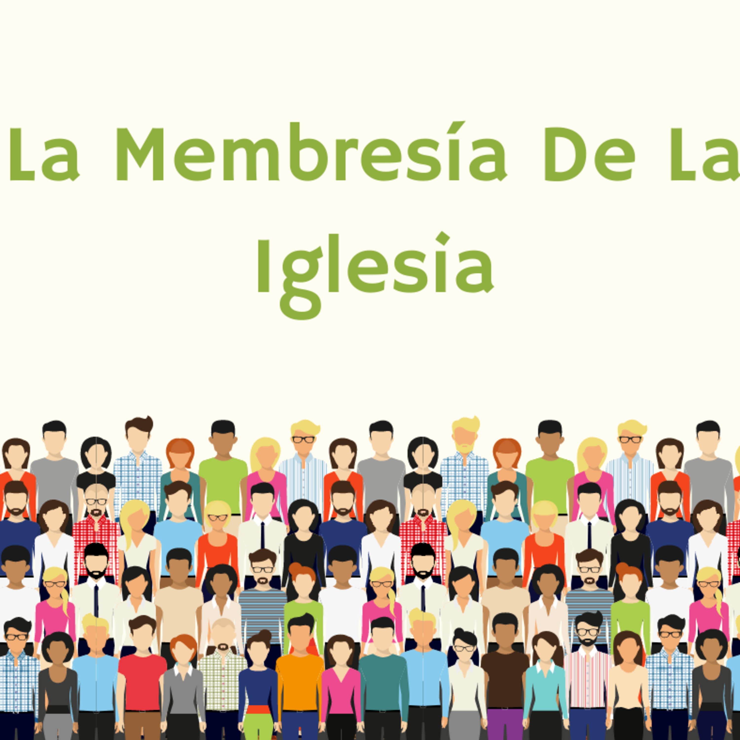 La Membresia De La Iglesia (Clase 4) episode artwork