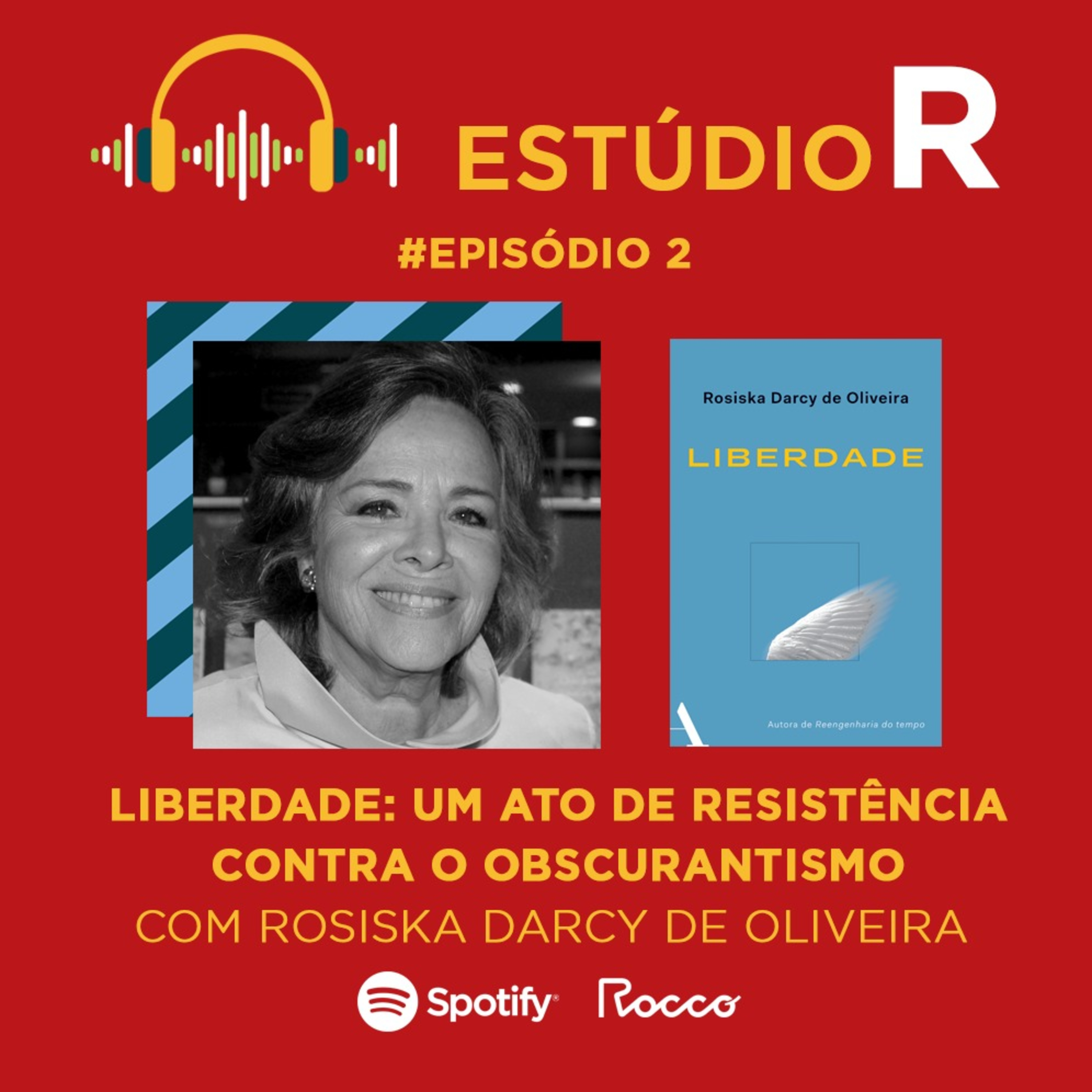 #2 - A liberdade é um ato de resistência contra o obscurantismo 